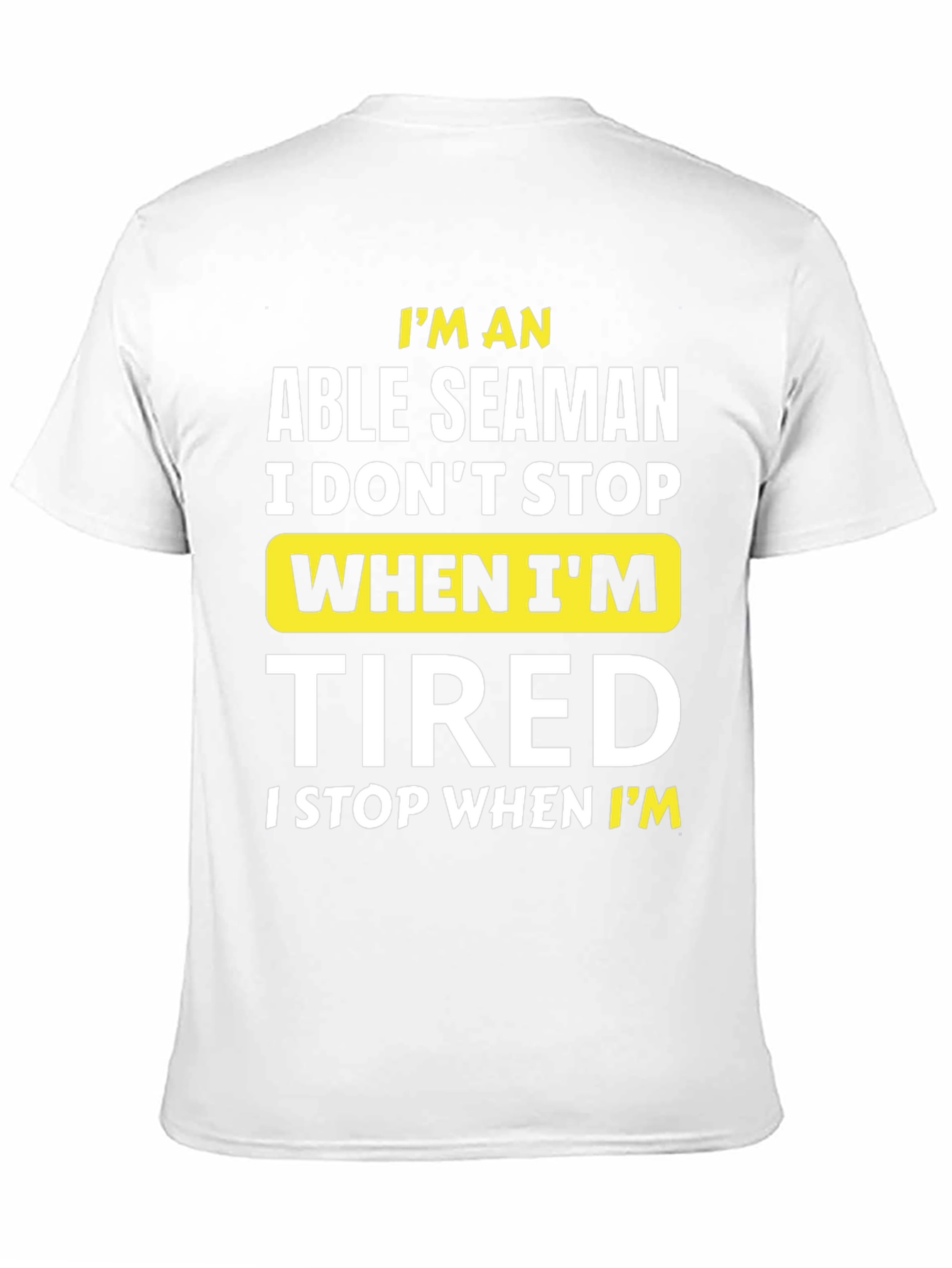 Able Seaman T-Shirt - Funny Seafarer Gift