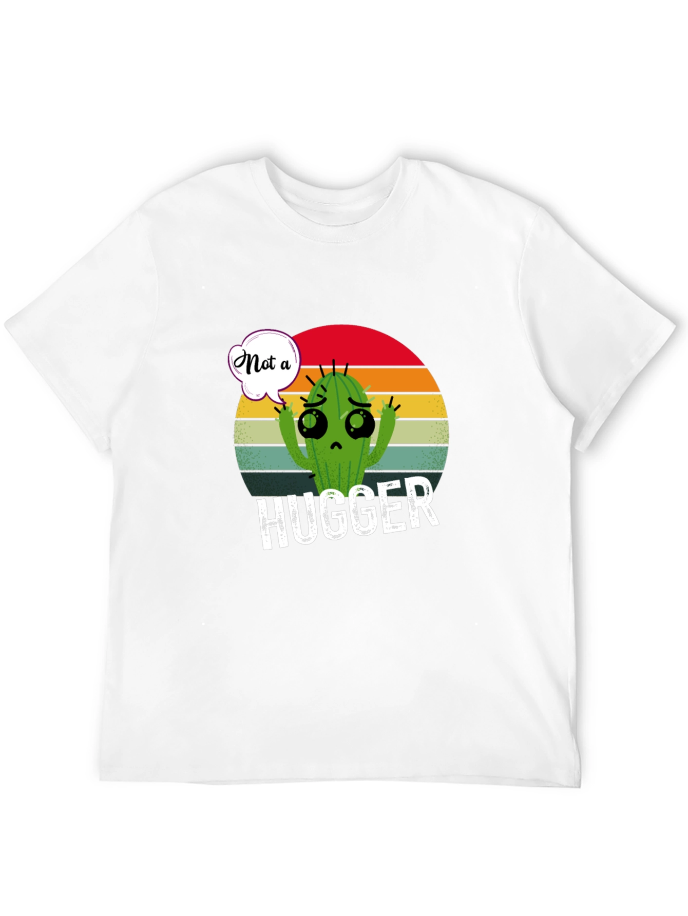 Not a Hugger Cactus T-Shirt
