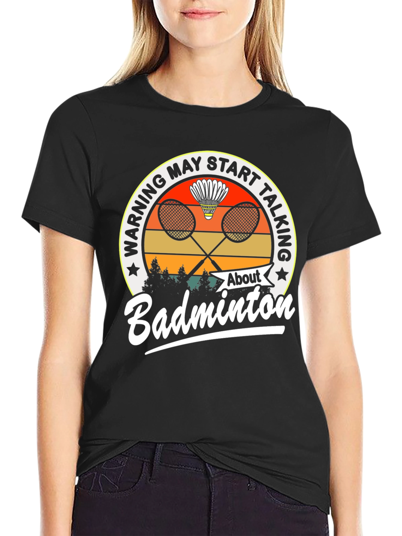 Badminton Graphic Tee - Warning May Start Talking T-Shirt