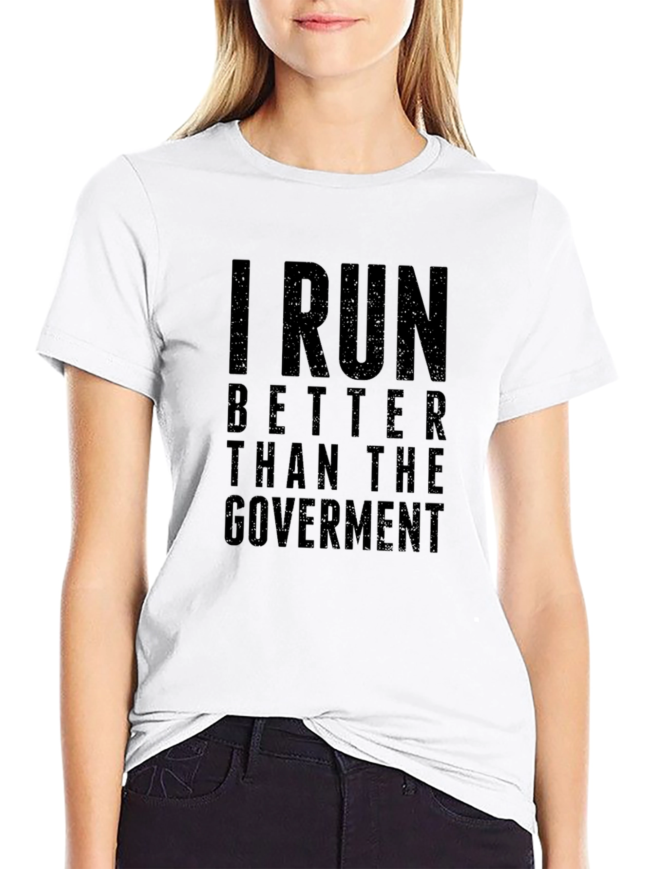I Run Better Than The Government Black T-Shirt