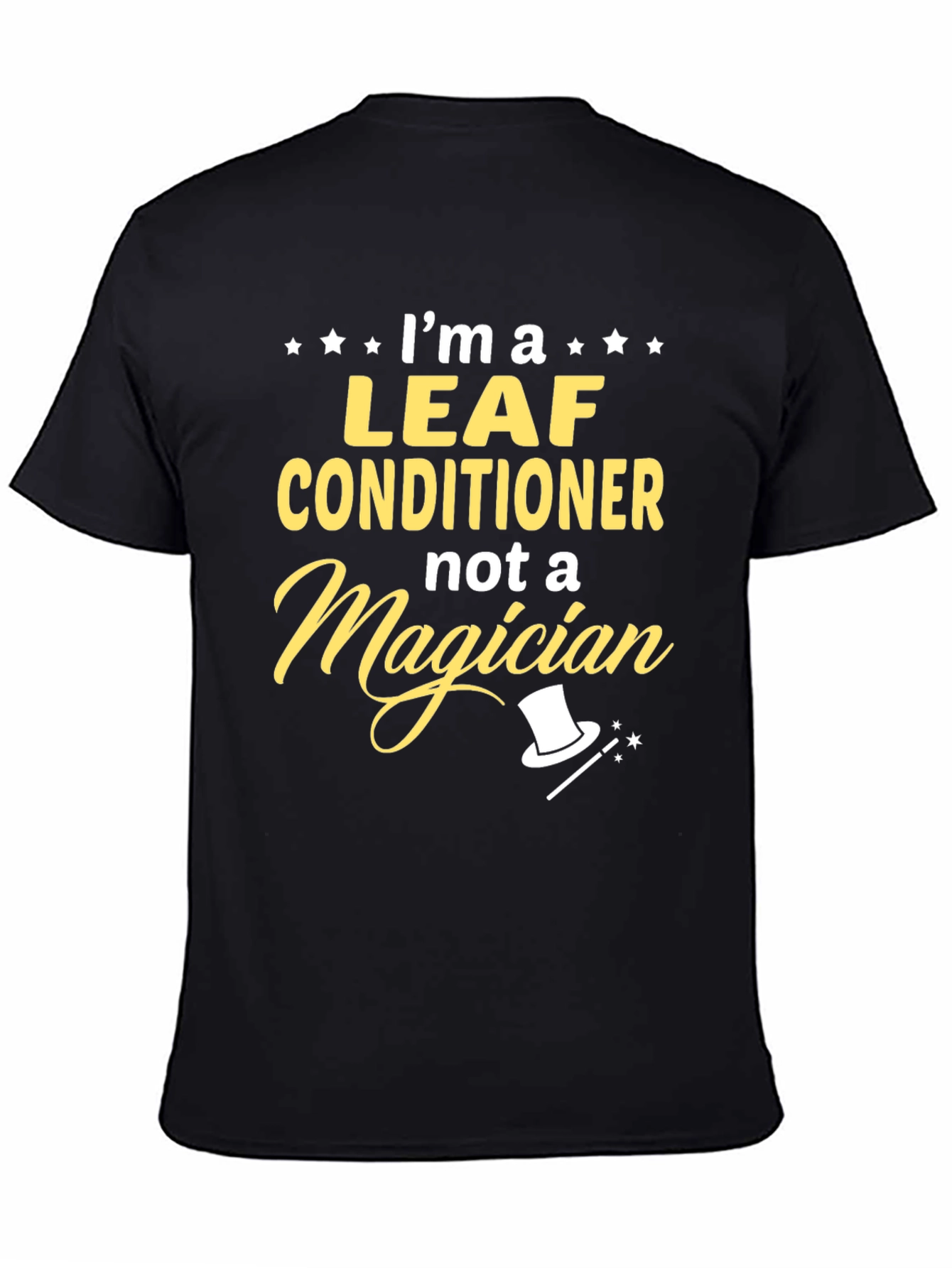 Leaf Conditioner T-Shirt - Funny Landscaping Tee