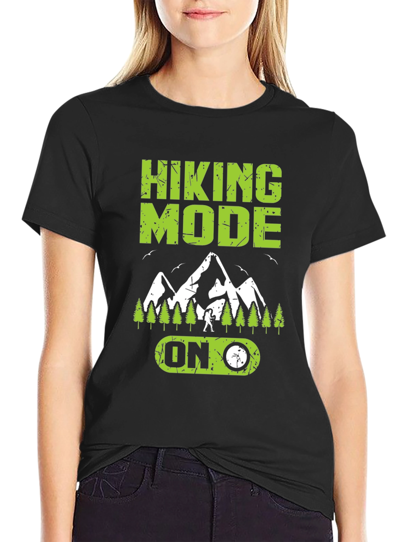 Hiking Mode On T-Shirt - Adventure Ready!