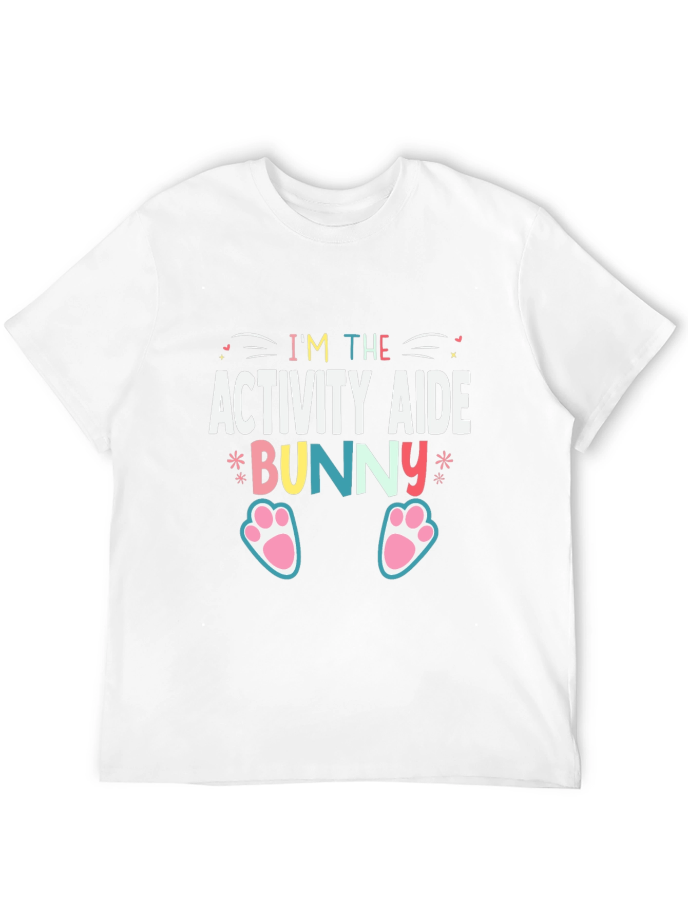 Im the Activity Aide Bunny T-Shirt