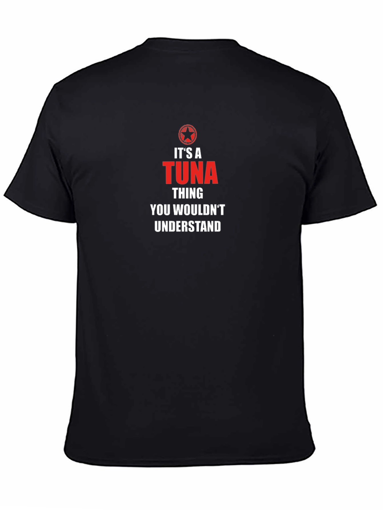 Its a Tuna Thing - Graphic T-Shirt