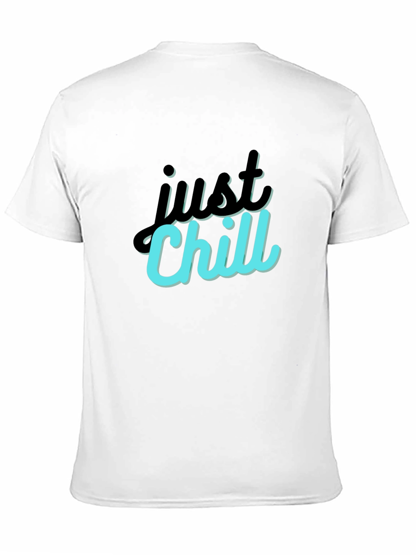 Just Chill T-Shirt - Relaxed Style