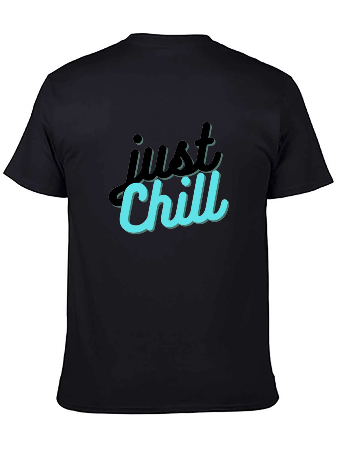 Just Chill T-Shirt - Relaxed Style