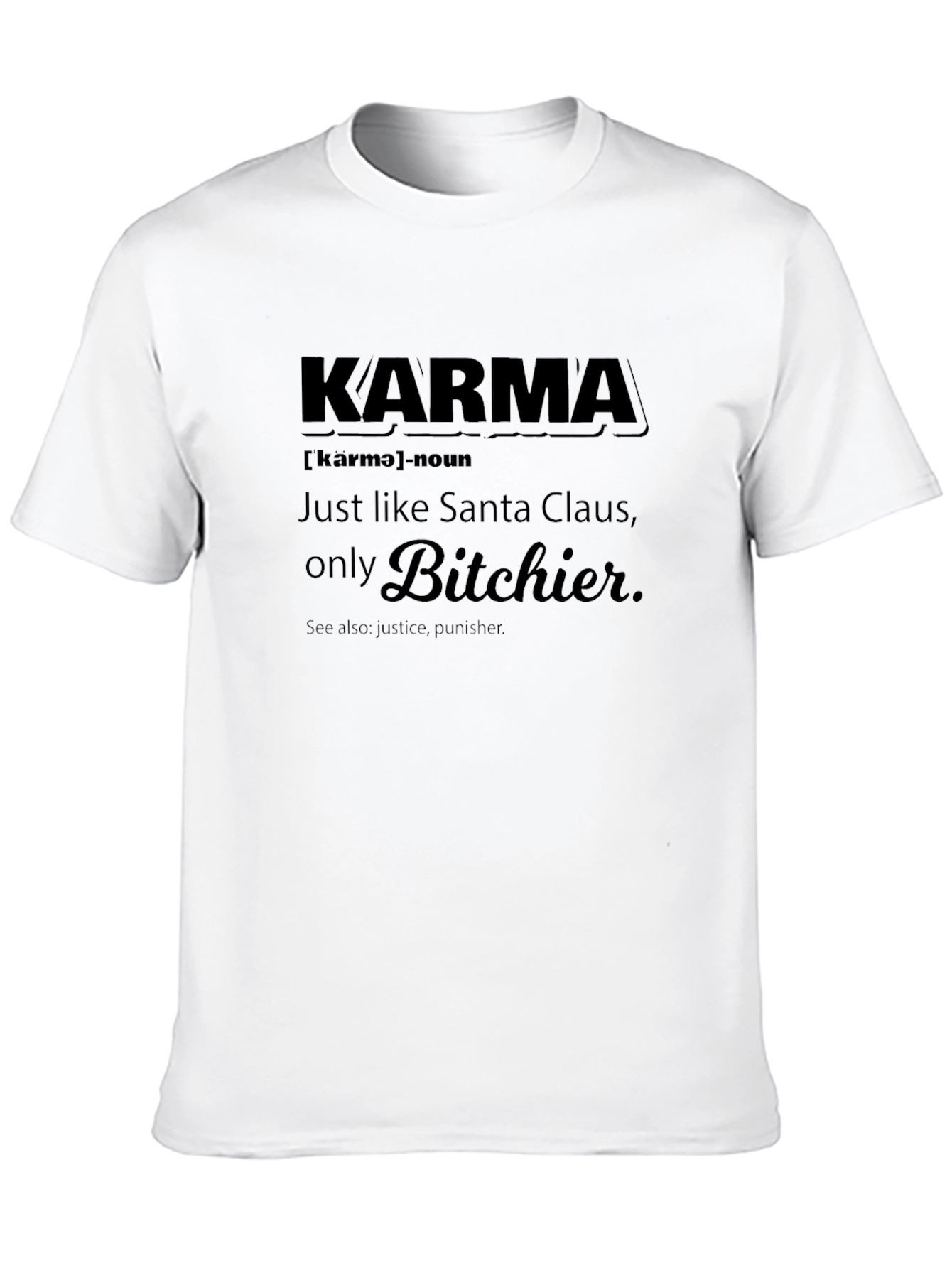 Karma Definition Black T-Shirt