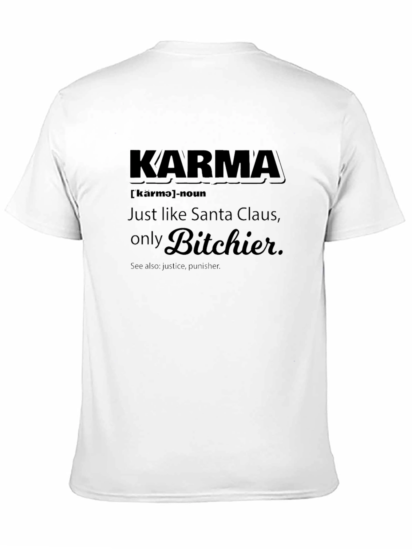 Karma Definition Black T-Shirt