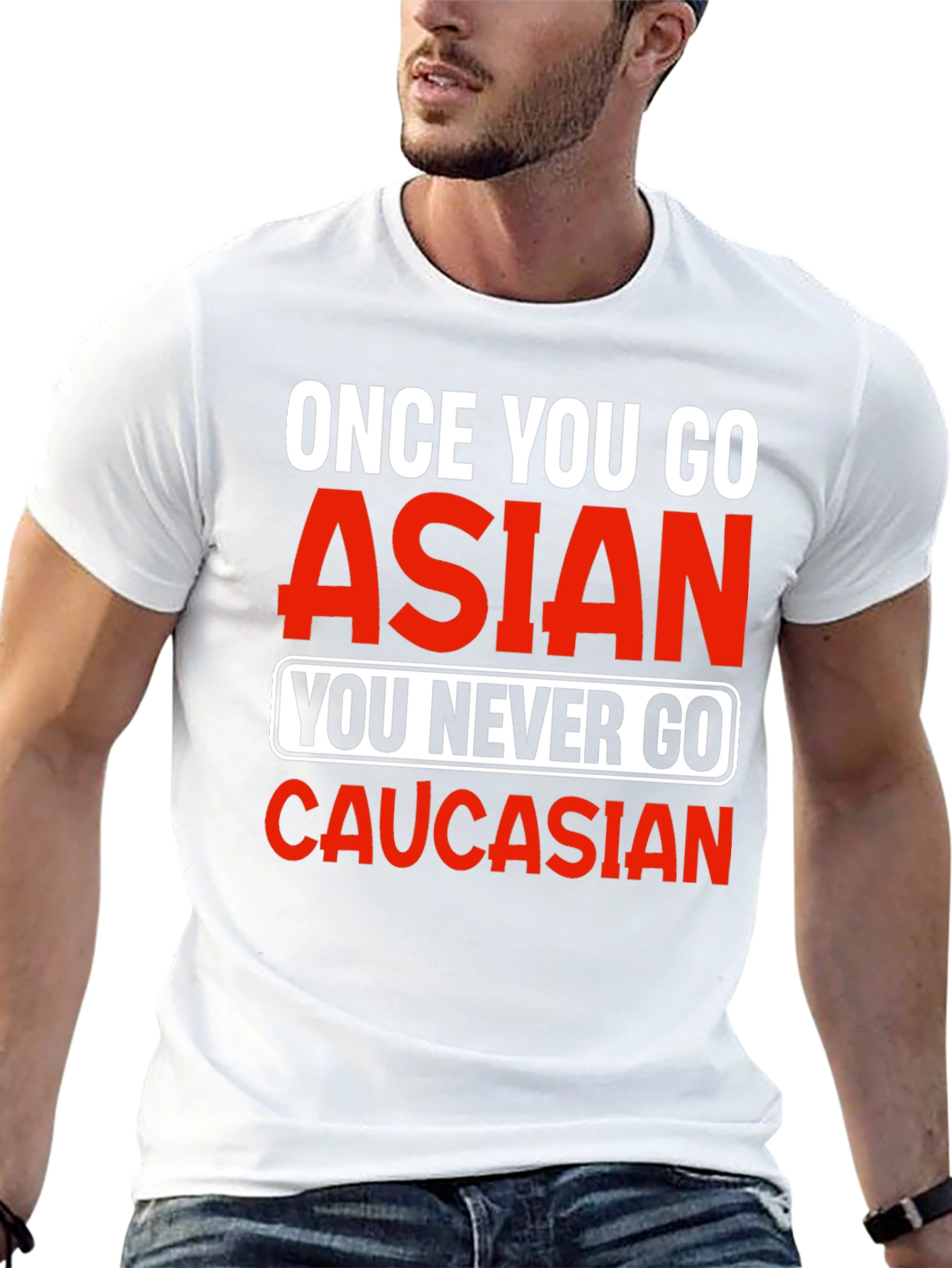 Once You Go Asian T-Shirt - Funny Novelty Tee