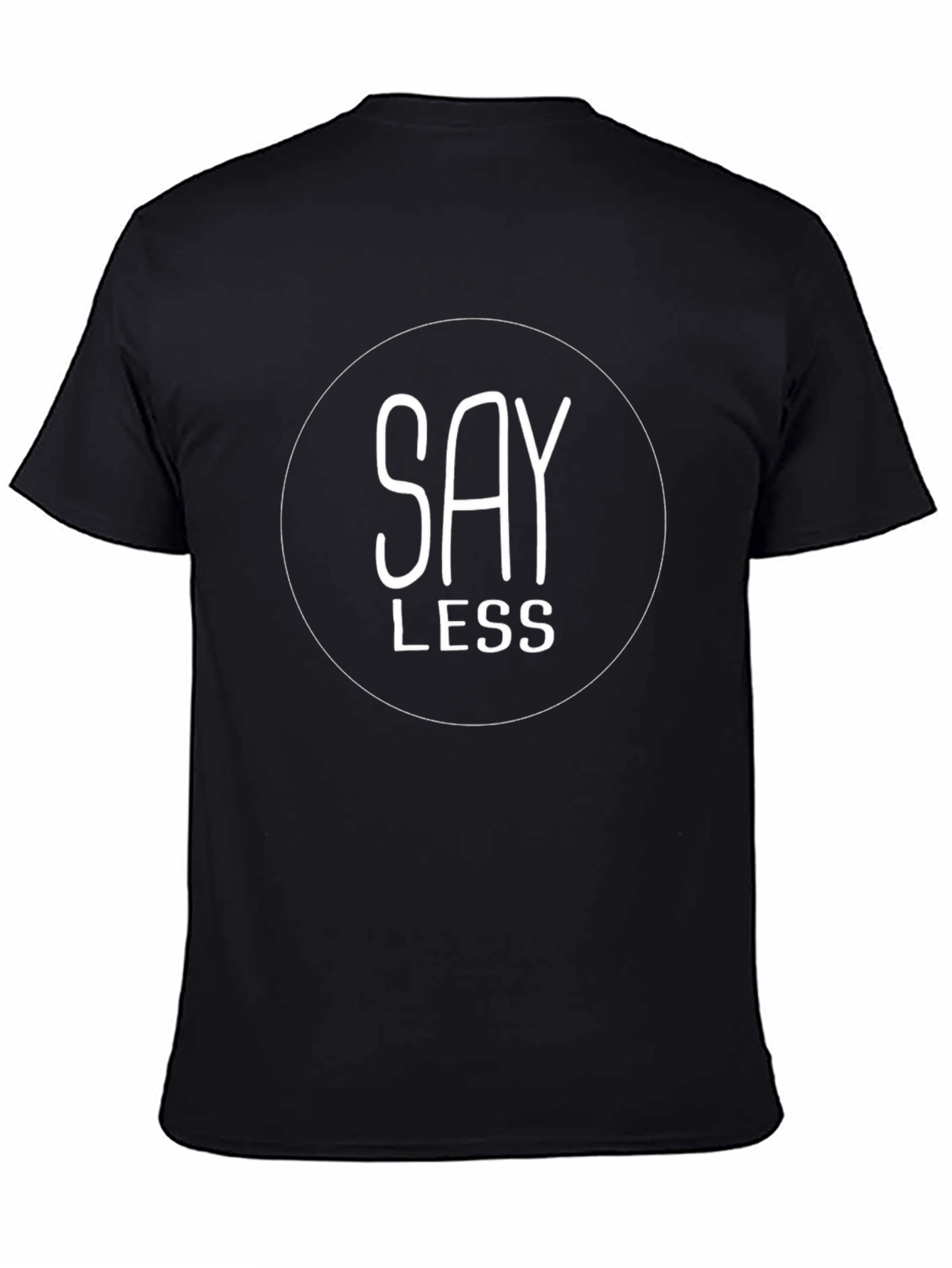 Say Less Graphic Tee - Black