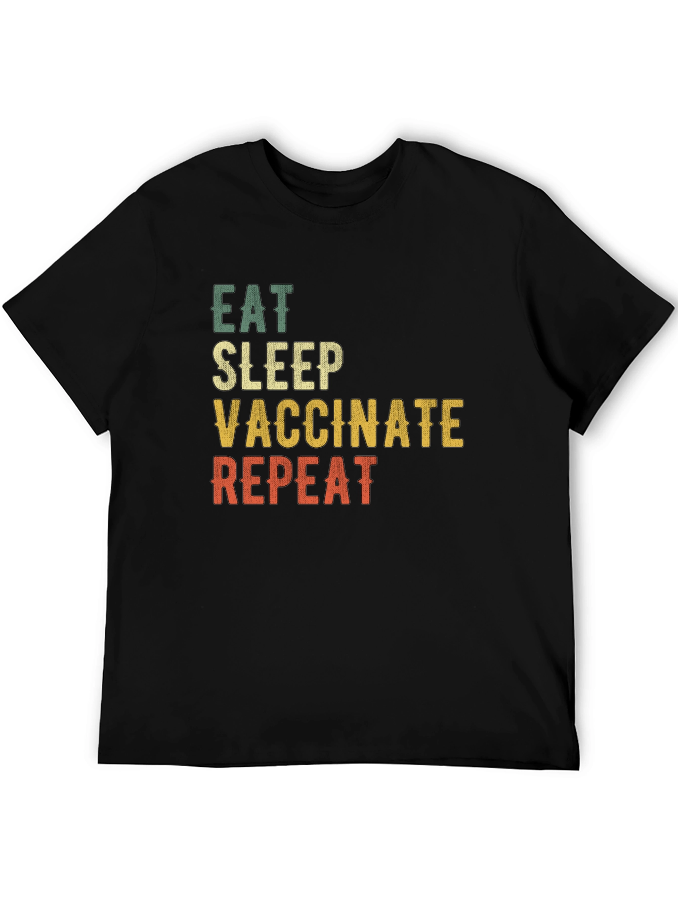 Eat Sleep Vaccinate Repeat T-Shirt