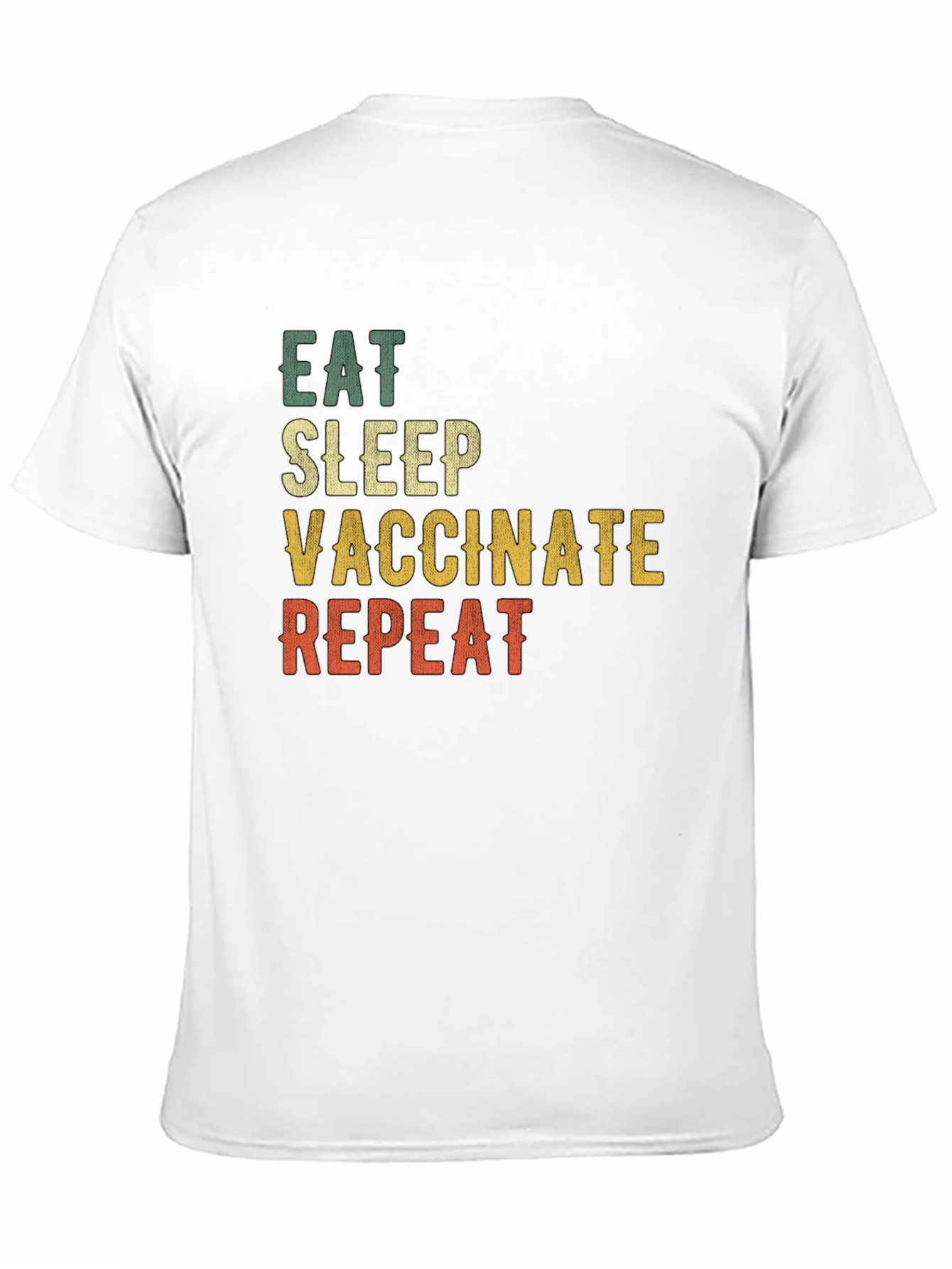 Eat Sleep Vaccinate Repeat T-Shirt