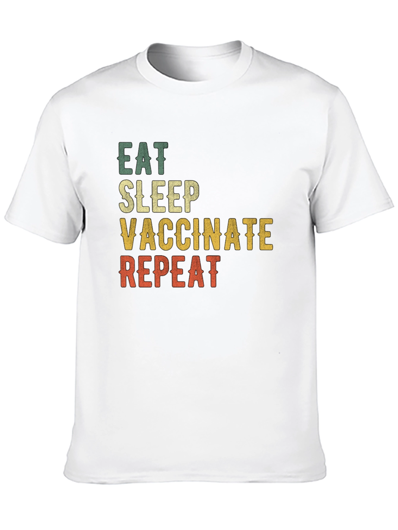 Eat Sleep Vaccinate Repeat T-Shirt