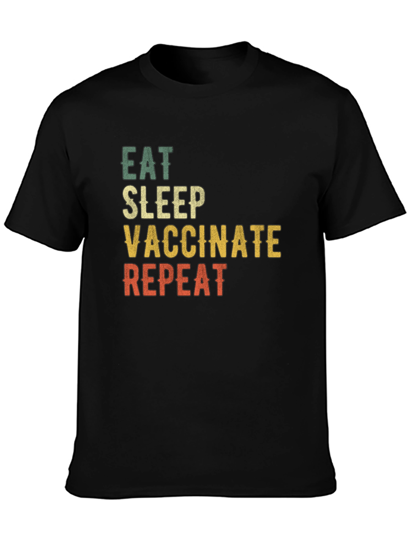 Eat Sleep Vaccinate Repeat T-Shirt