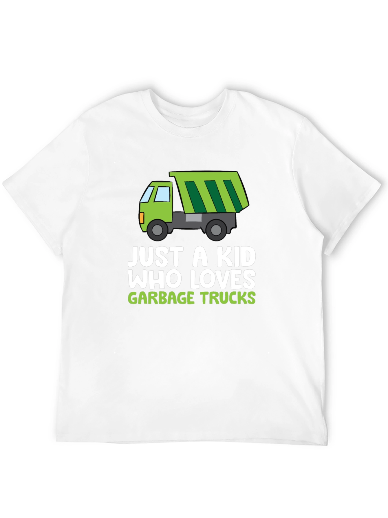 Just A Kid Who Loves Garbage Trucks T-Shirt