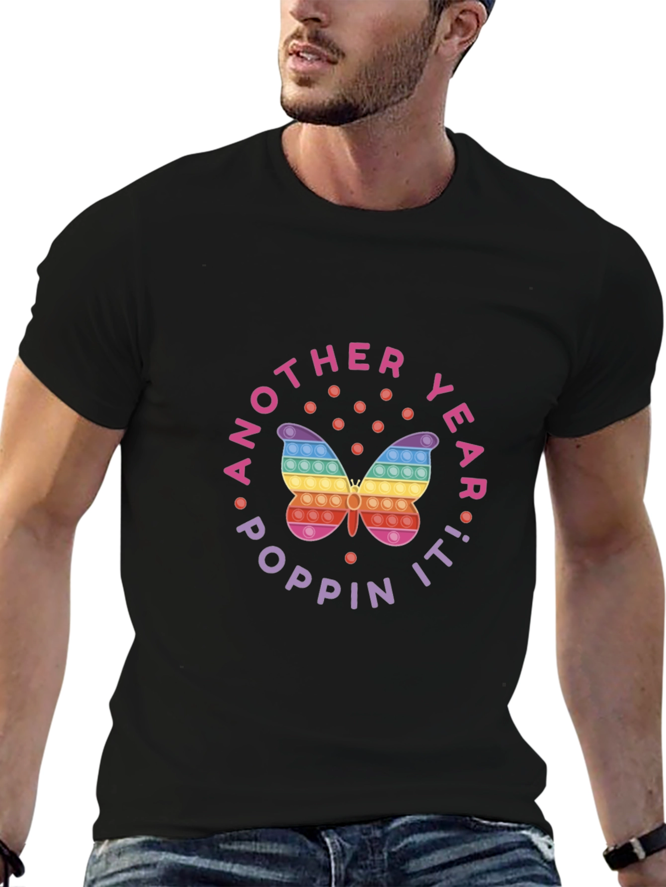 Another Year Poppin It! Butterfly Pop It T-Shirt