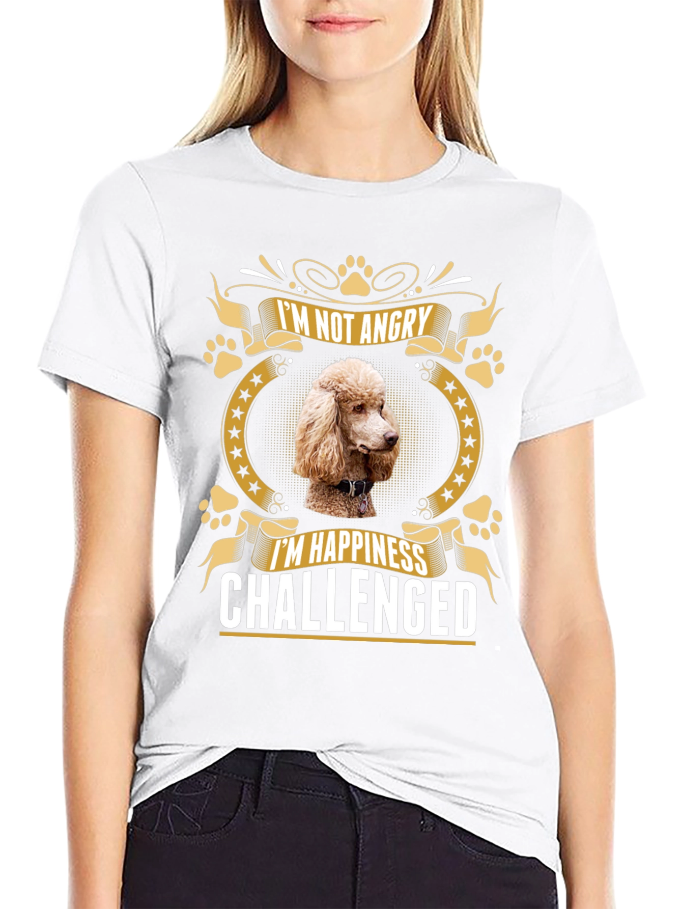 Im Not Angry Im Happiness Challenged Poodle T-Shirt