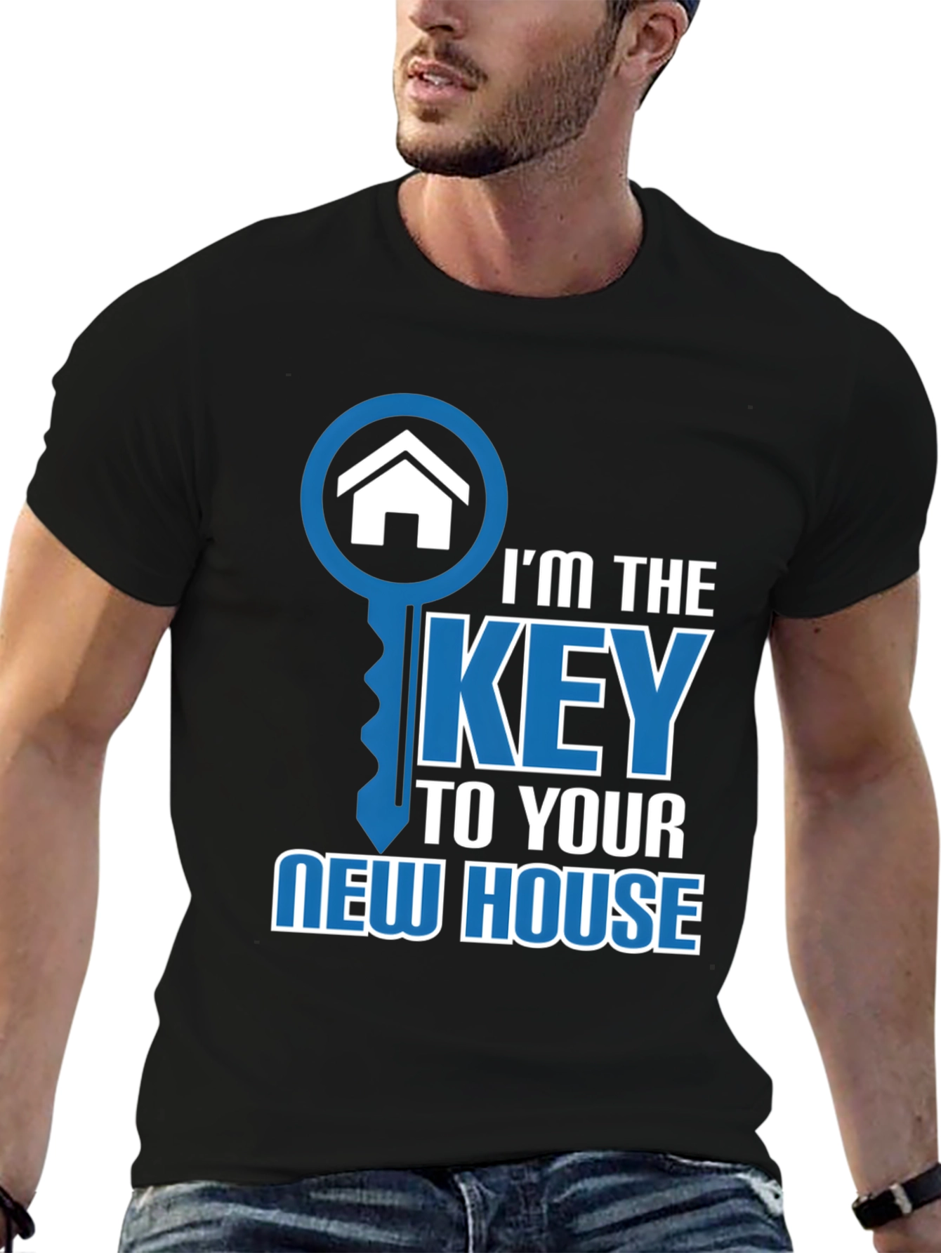 Im the Key to Your New House Graphic T-Shirt
