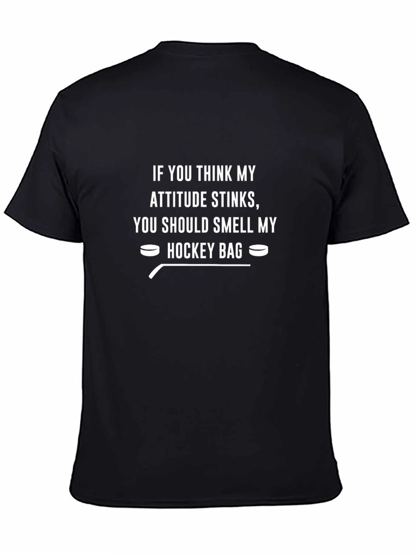 Humorous Hockey T-Shirt: Attitude Stinks Smell My Bag!