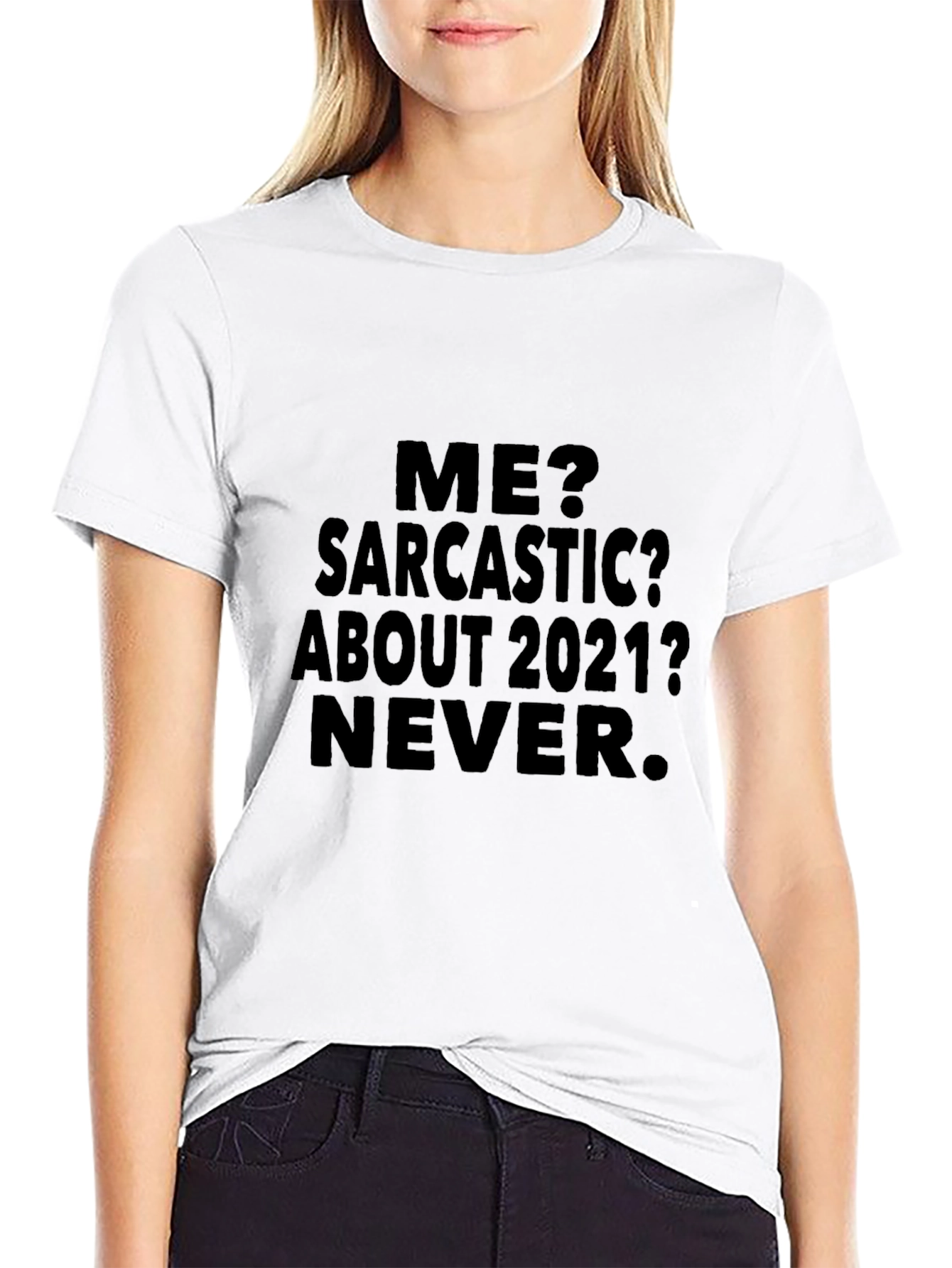 Sarcastic About 2021 Mens Black T-Shirt