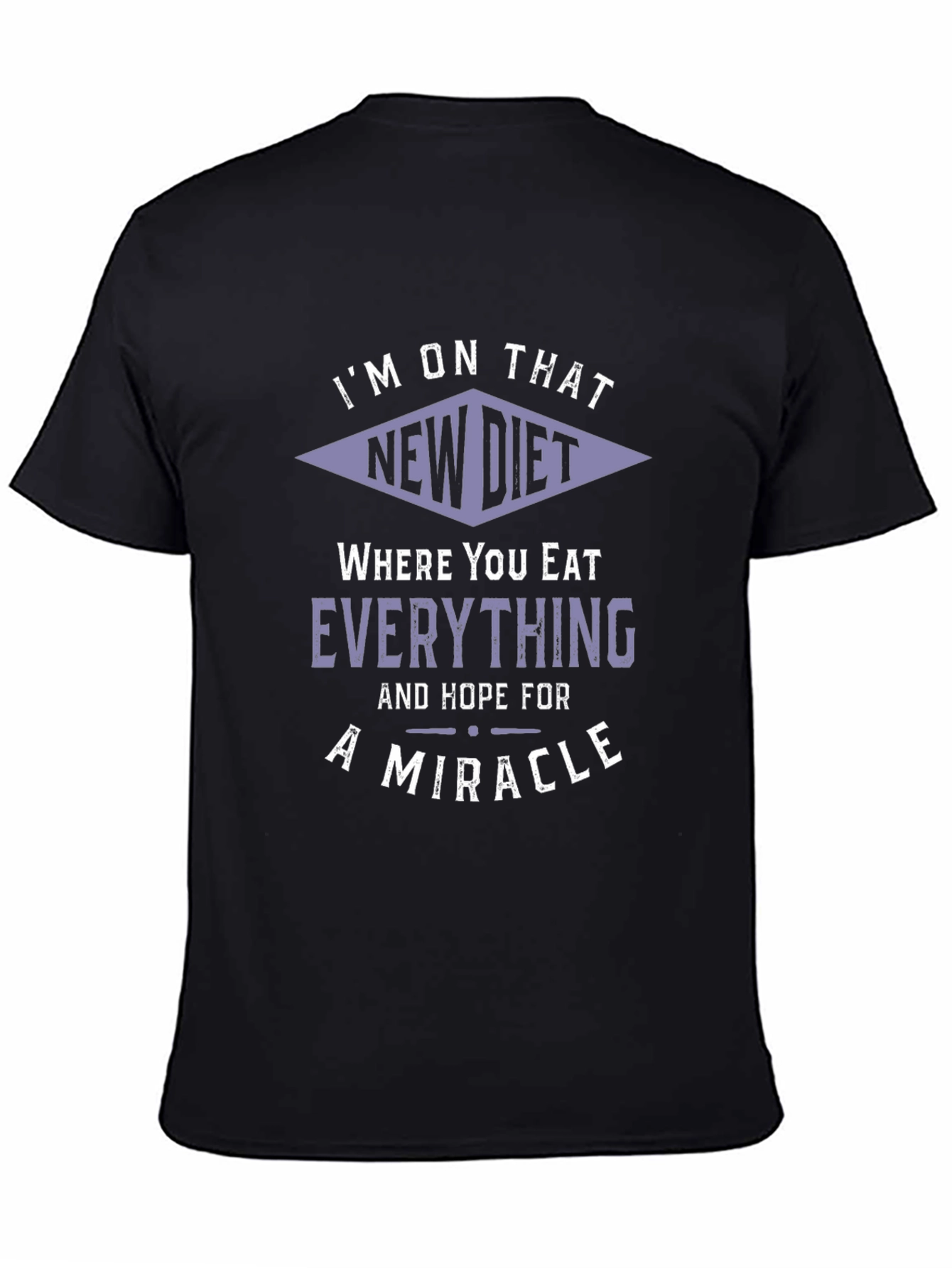 Funny Diet T-Shirt - Eat Everything & Hope