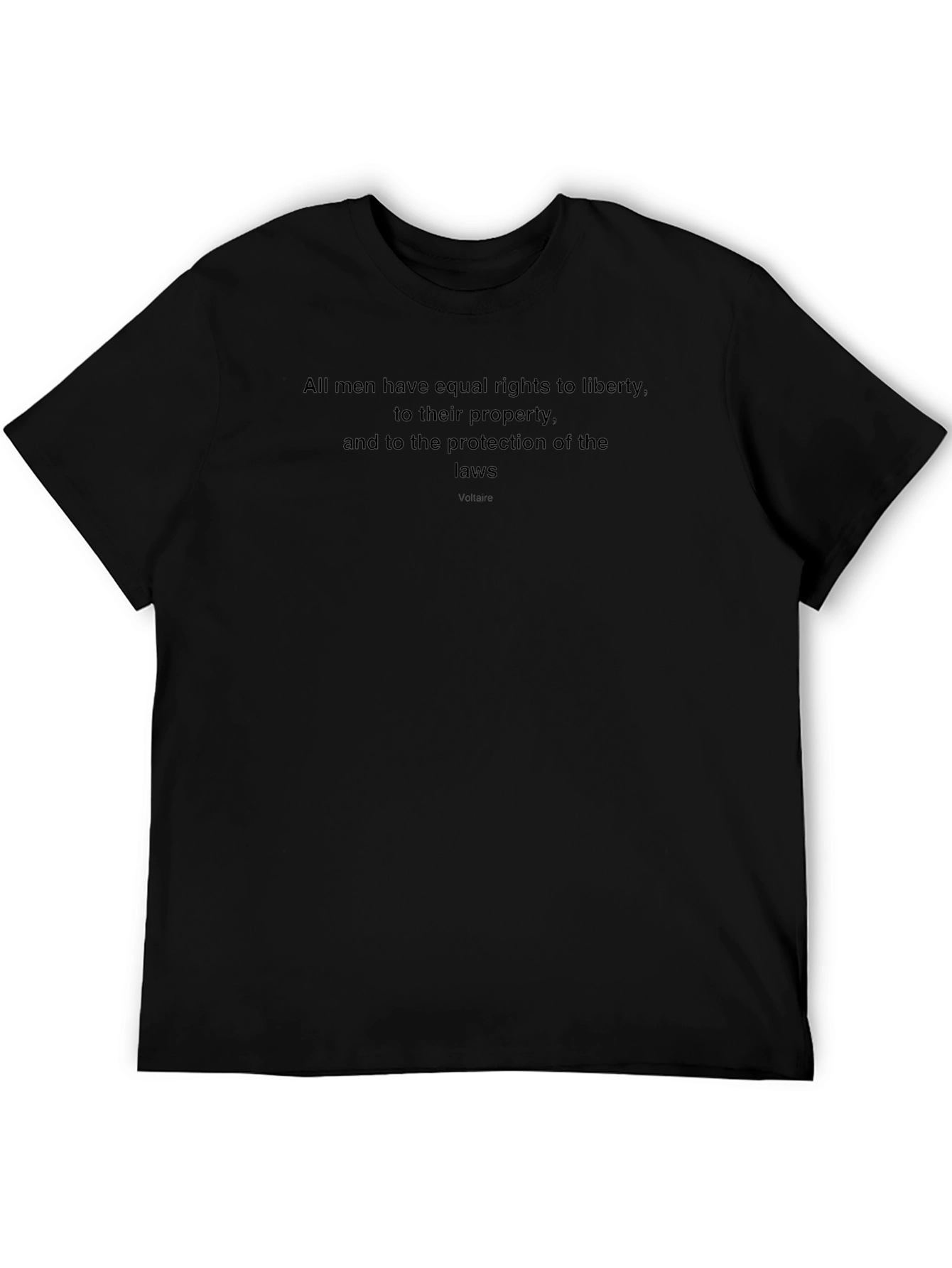 Voltaire Quote T-Shirt - Equal Rights Liberty Protection