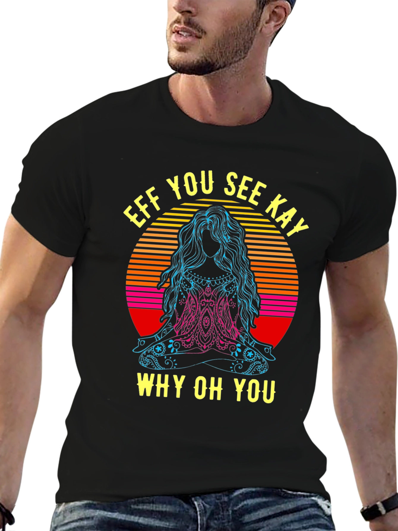 Eff You See Kay Yoga T-Shirt