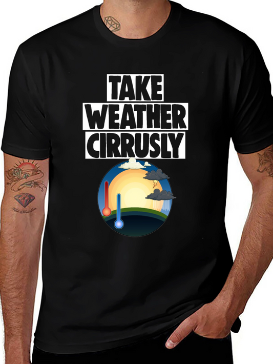 Weather Pun T-Shirt - Take Weather Cirrusly Black Tee
