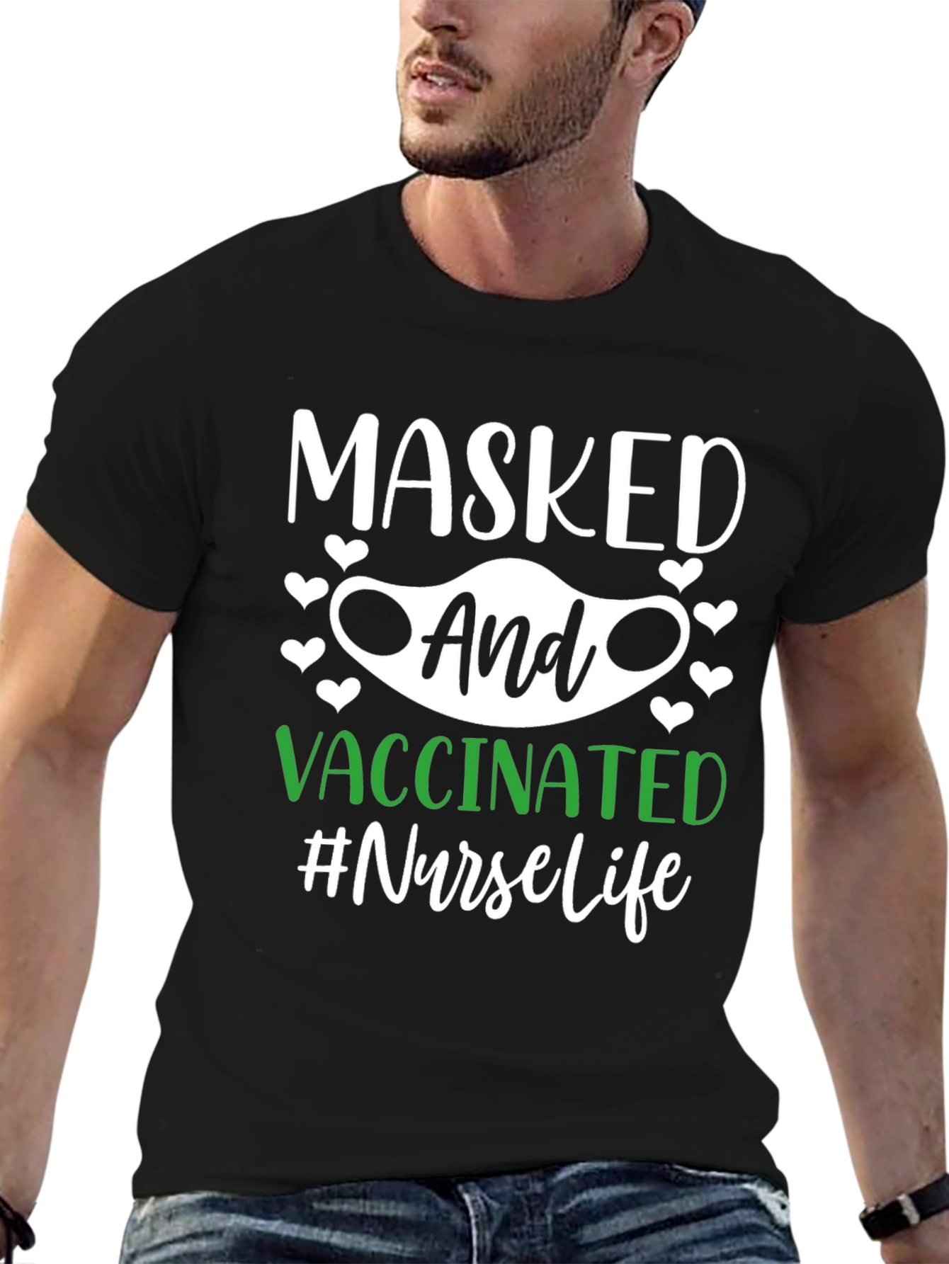 Masked and Vaccinated Nurse Life T-Shirt