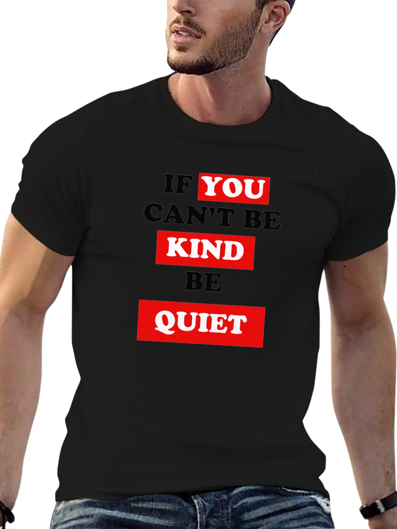 Kindness Graphic Tee - Be Quiet Slogan