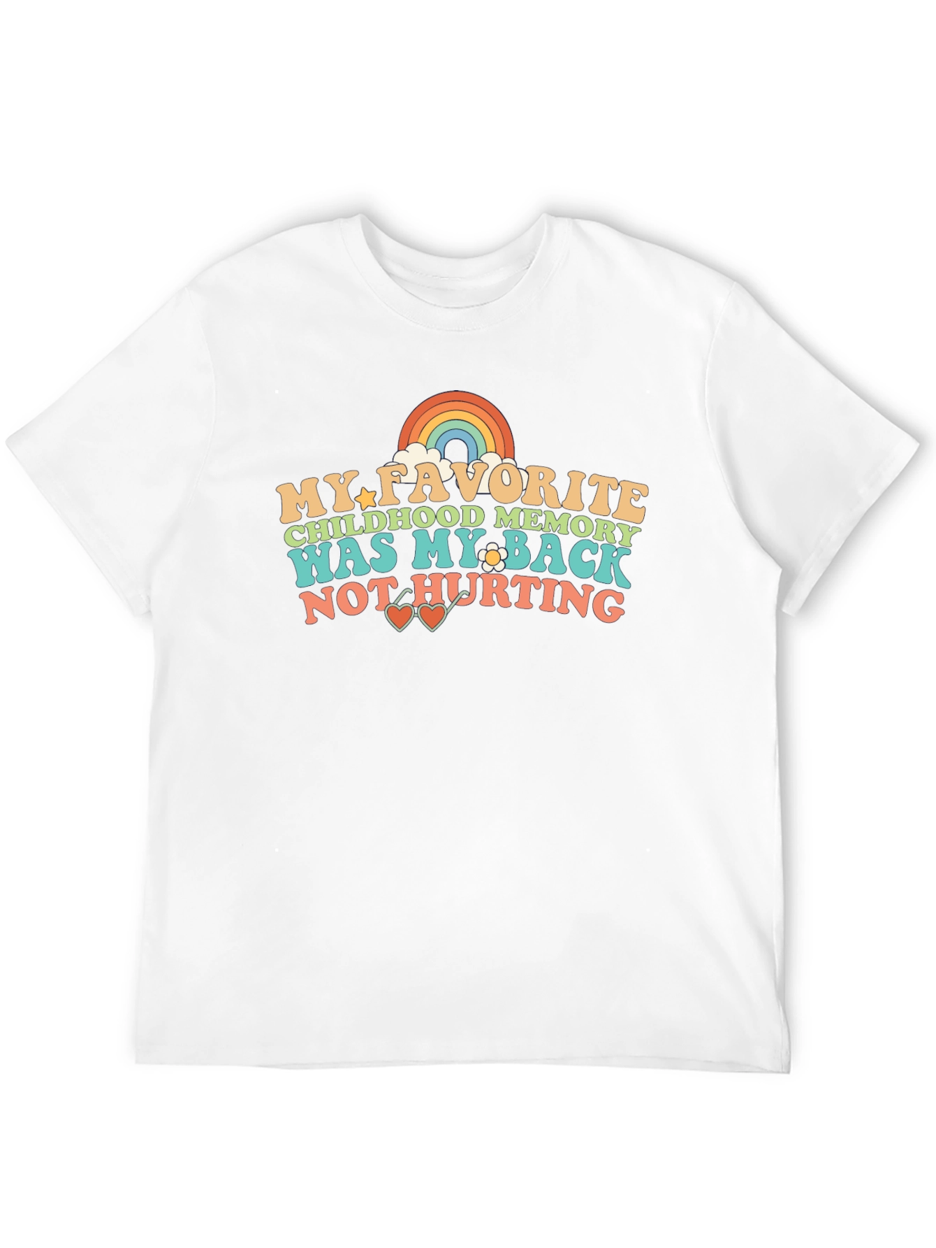 Funny Childhood Memory Back Pain T-Shirt