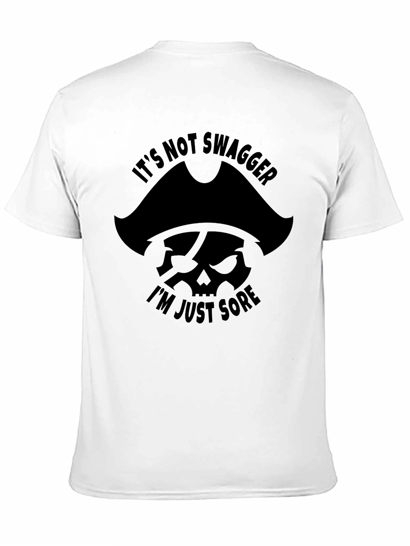 Funny Pirate Soreness T-Shirt