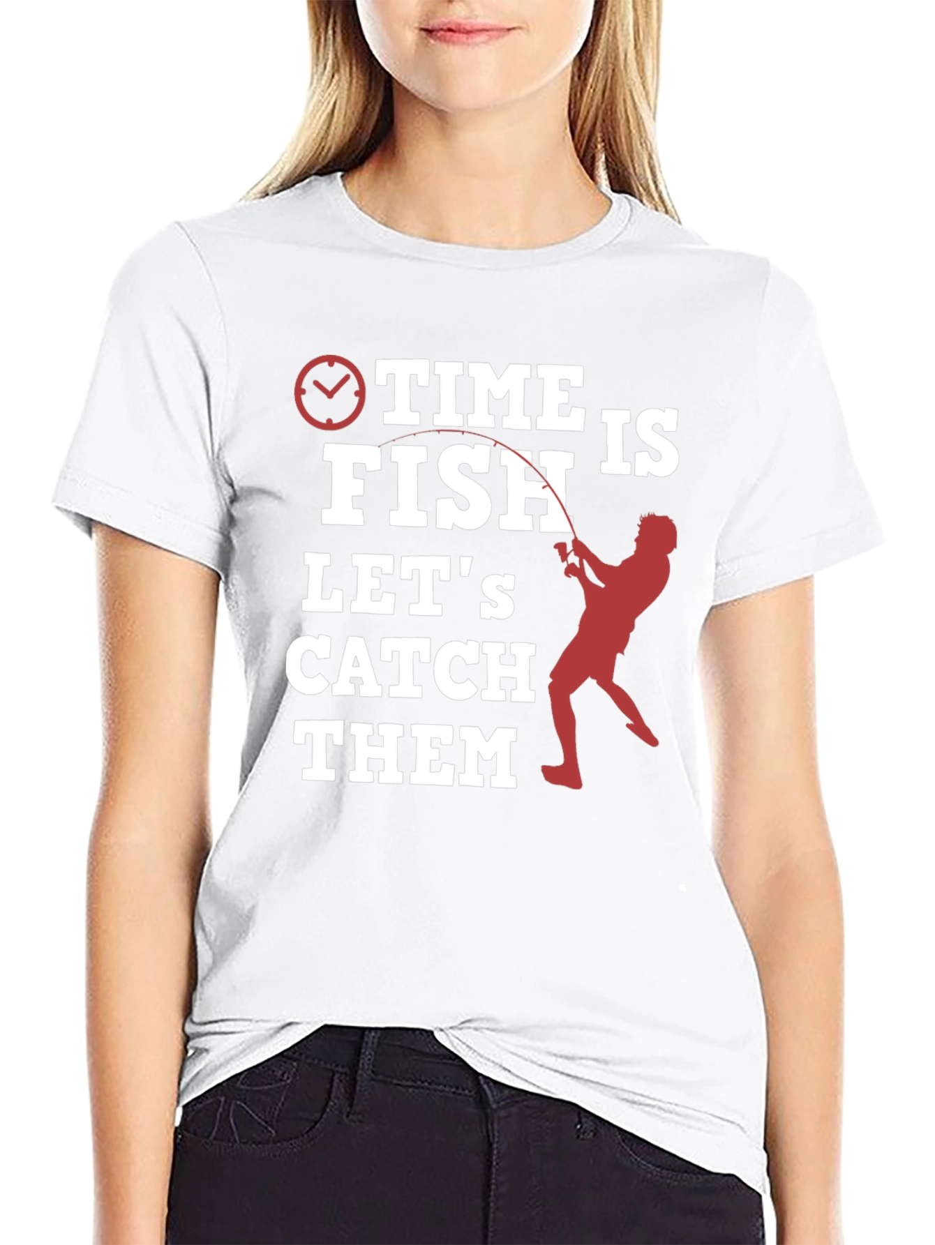 Time to Fish T-Shirt - Lets Catch Them!