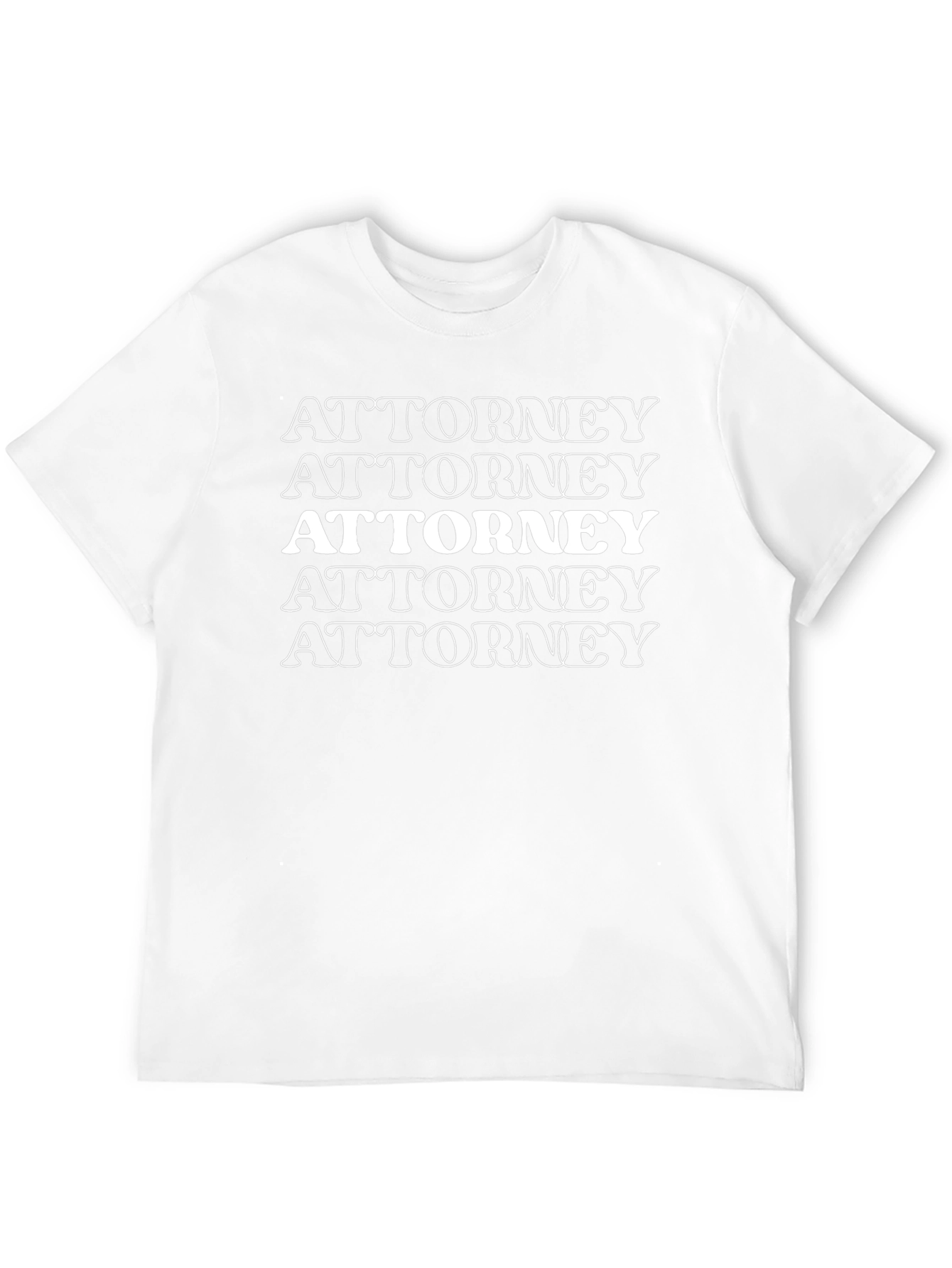Attorney T-Shirt - Bold Statement Tee