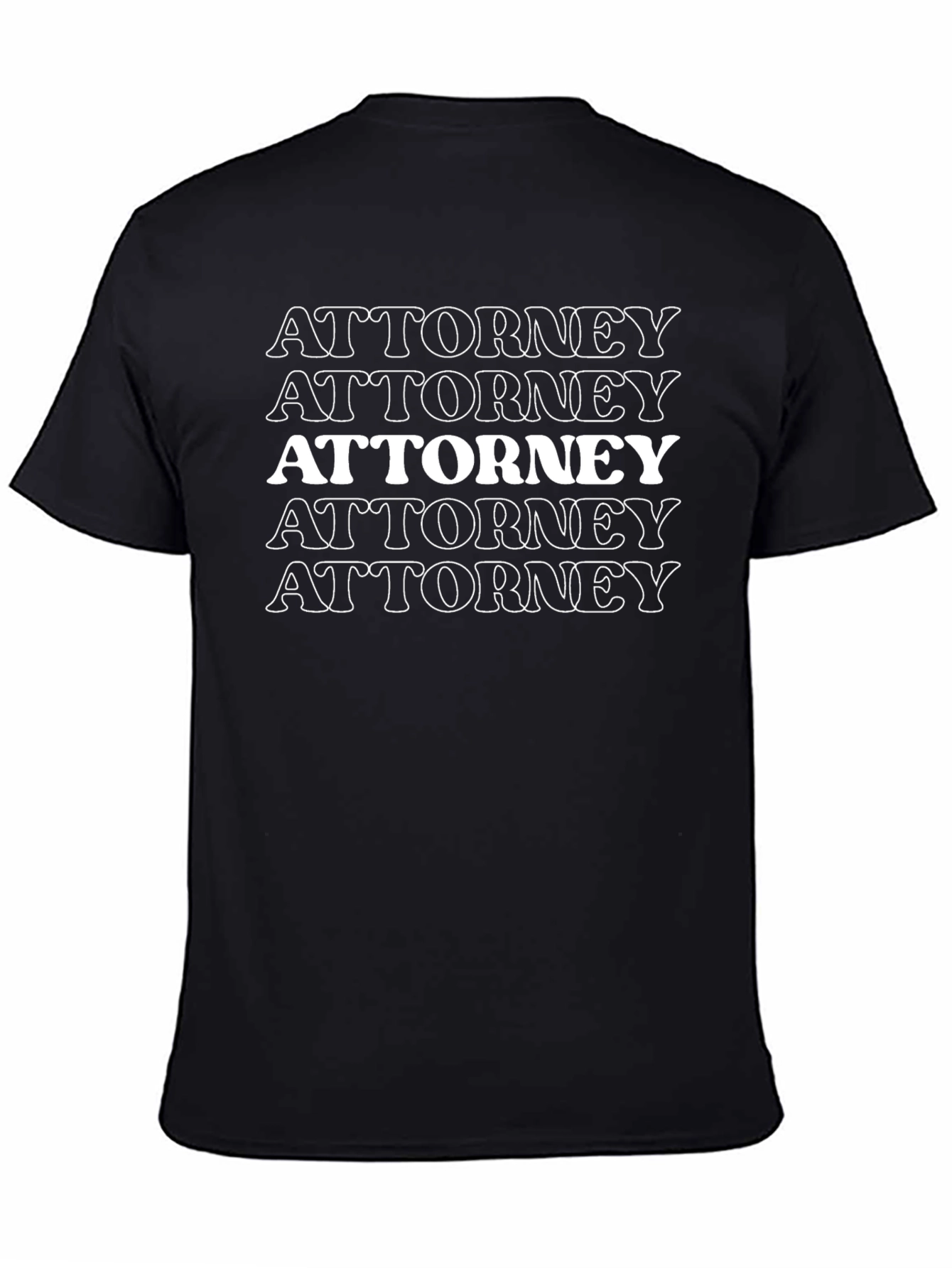 Attorney T-Shirt - Bold Statement Tee