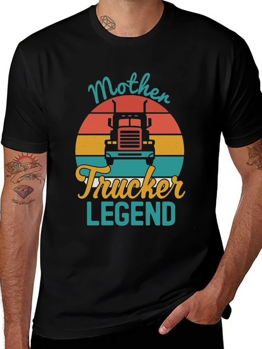 Mother Trucker Legend T-Shirt