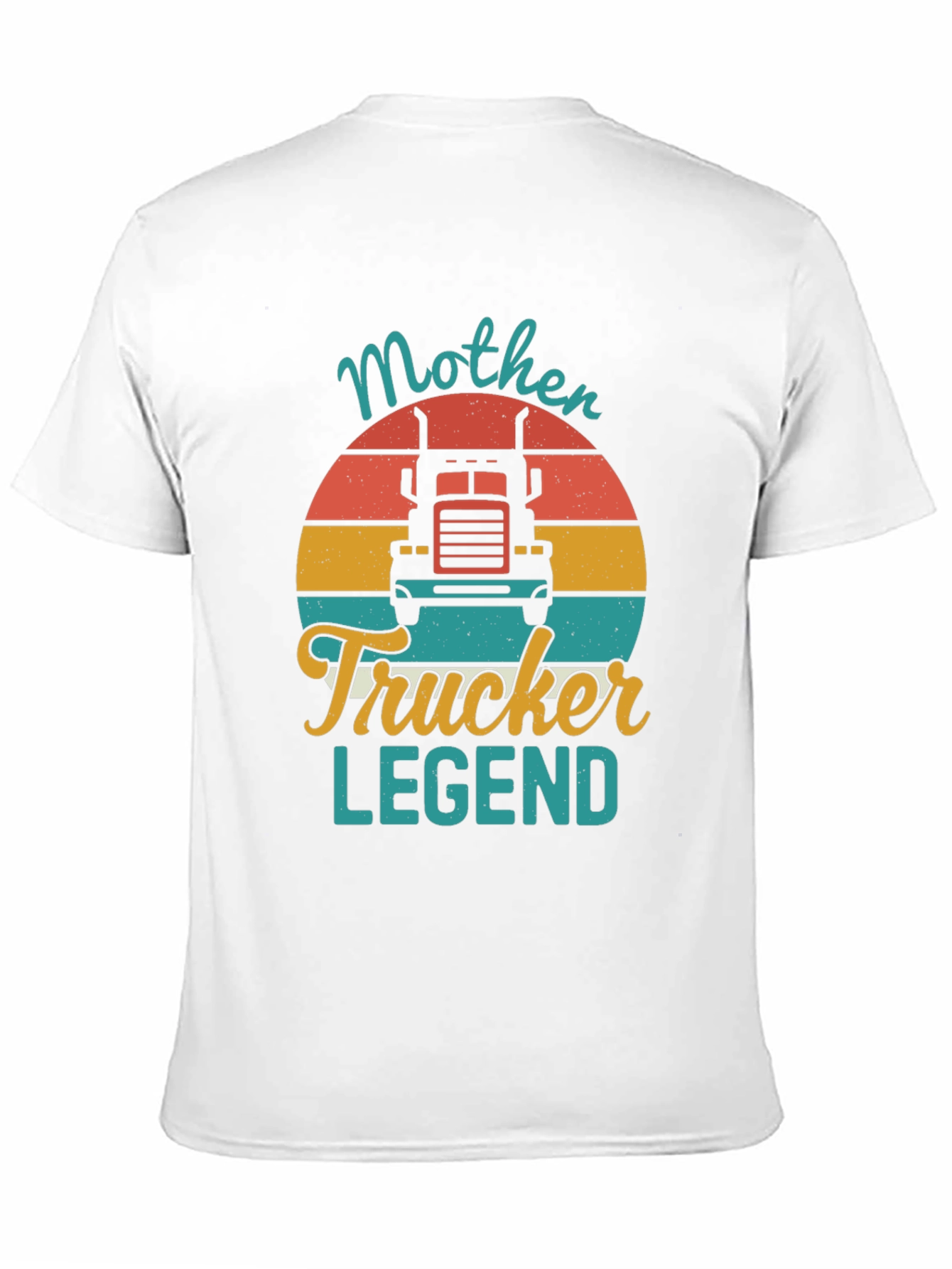 Mother Trucker Legend T-Shirt