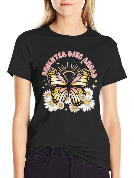 Brighter Days Ahead Butterfly T-Shirt