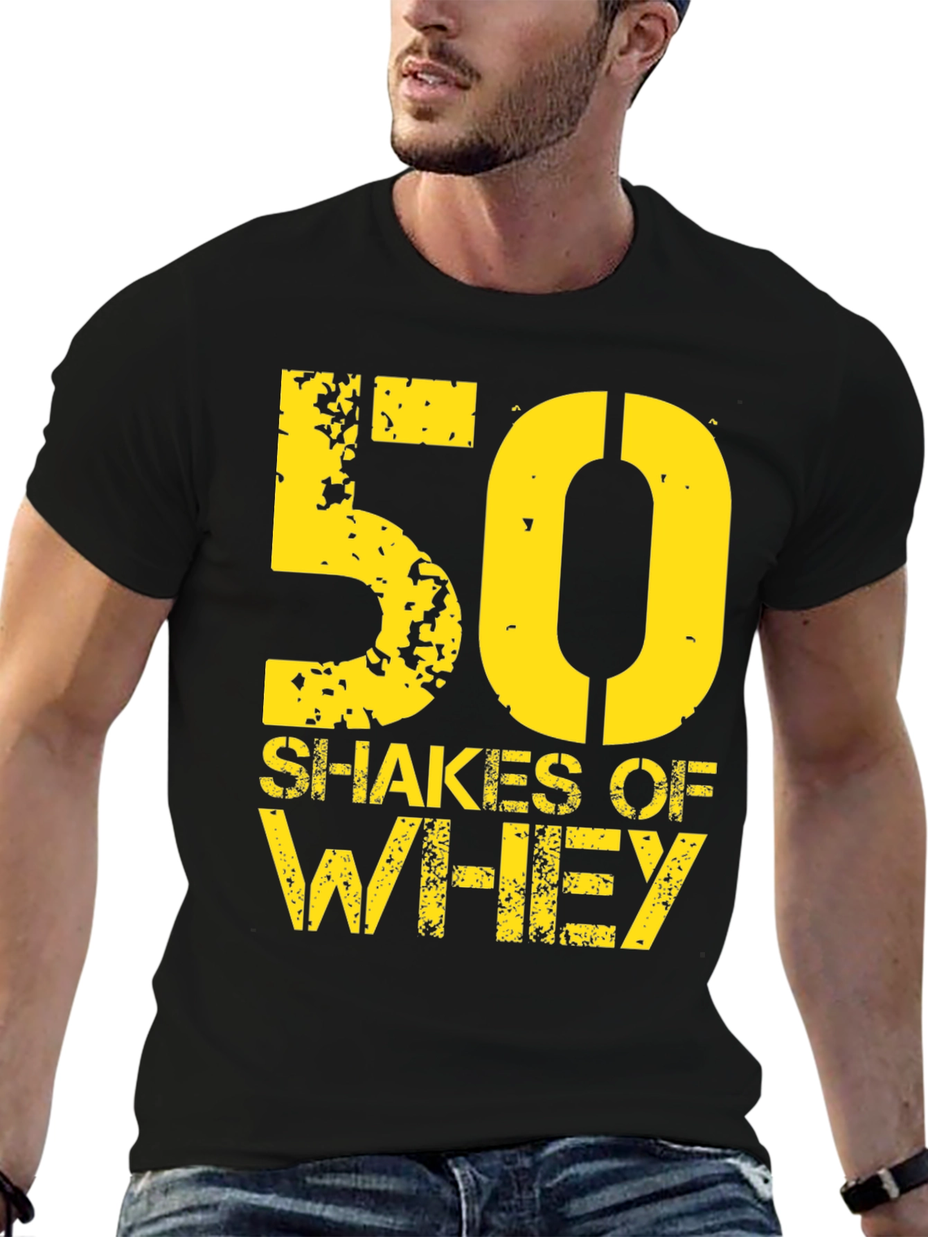 50 Shakes of Whey Graphic T-Shirt