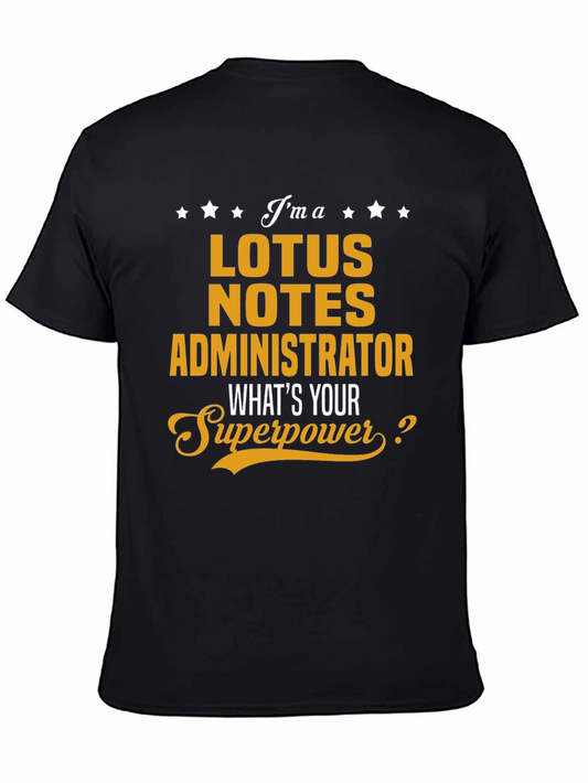 Lotus Notes Administrator Superpower T-Shirt
