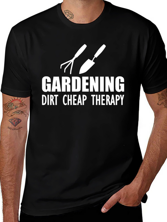 Gardening Dirt Cheap Therapy T-Shirt