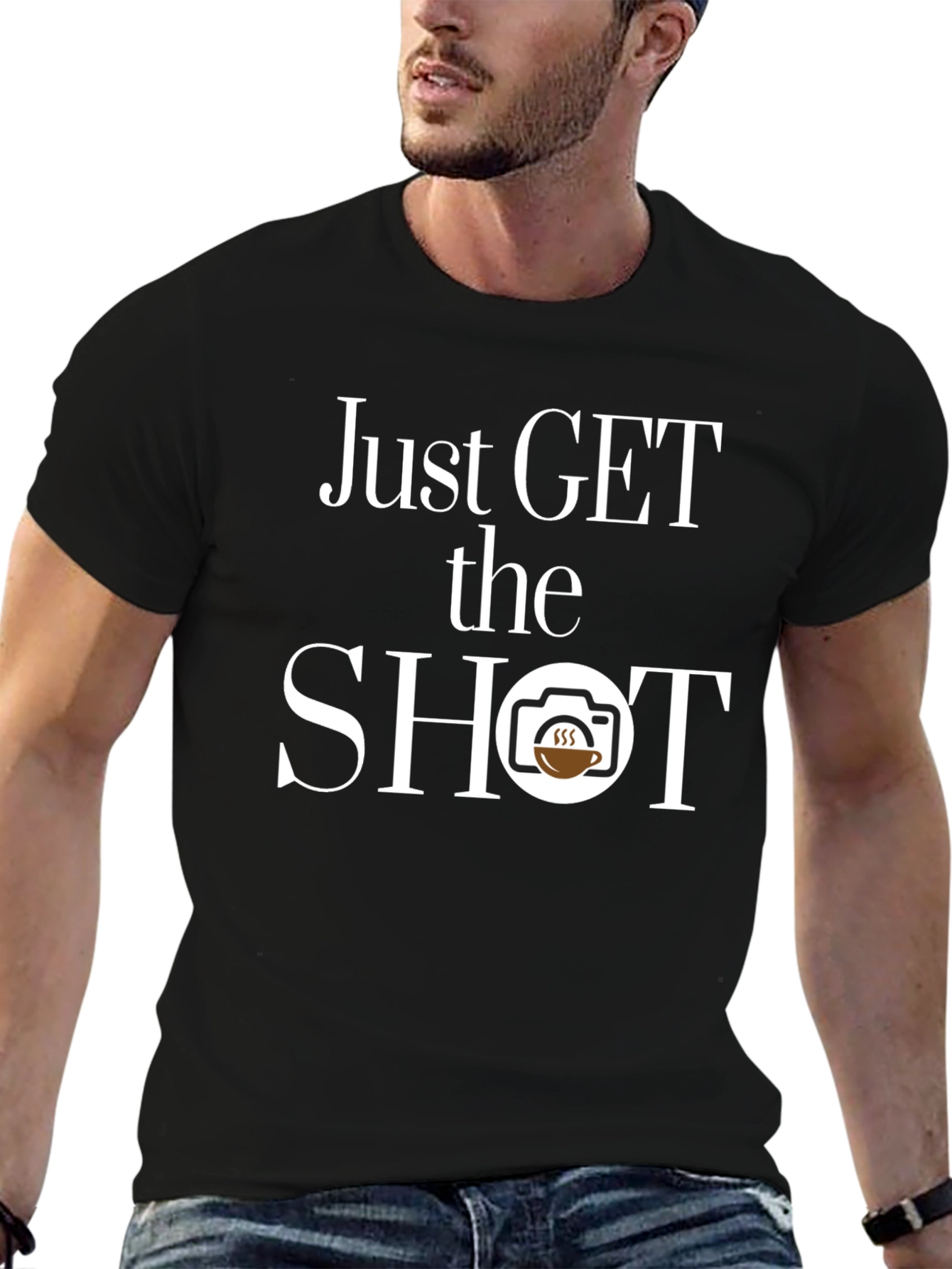 Just Get The Shot T-Shirt - Photographer Coffee Lover
