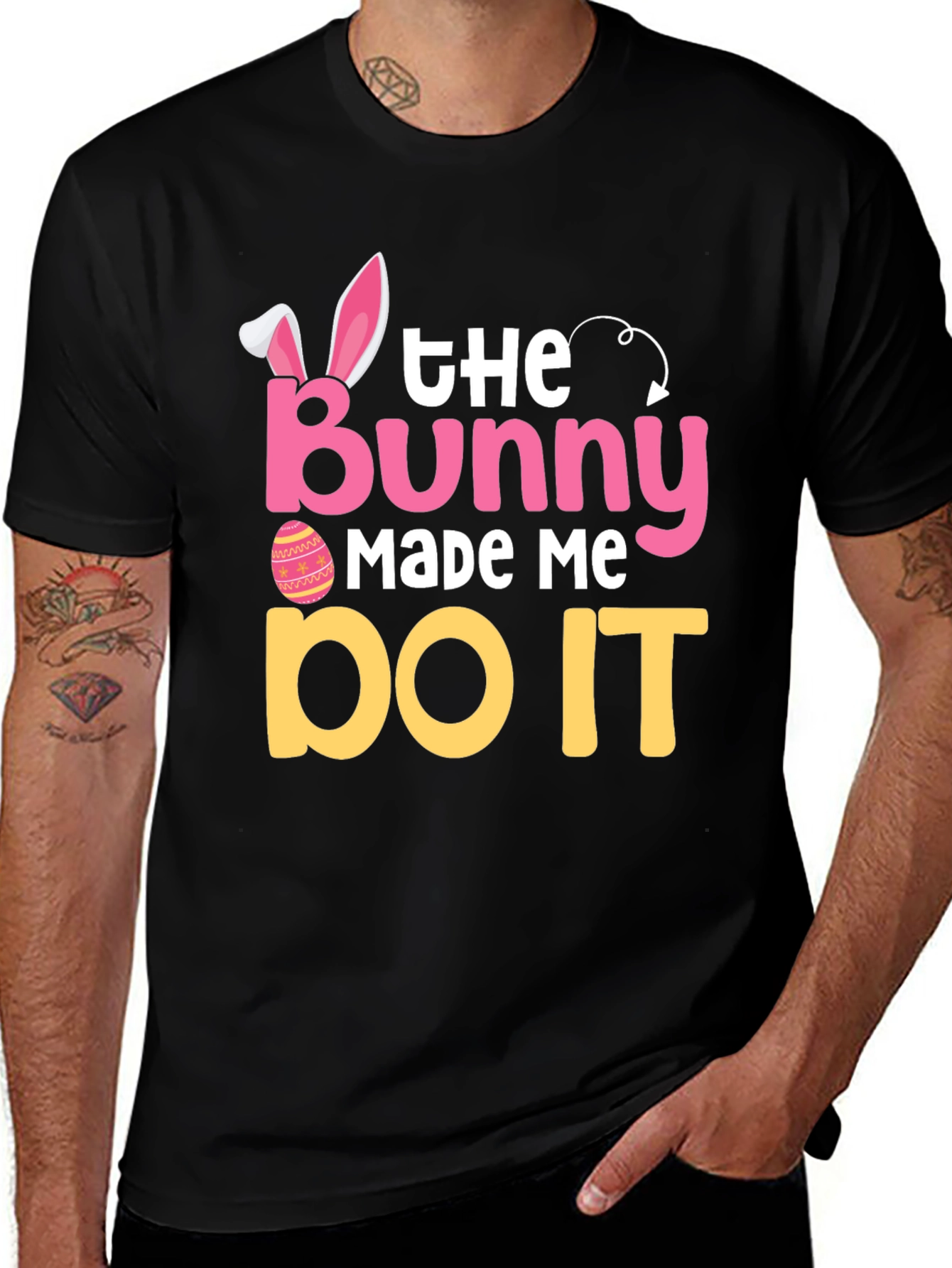 The Bunny Made Me Do It Easter T-Shirt