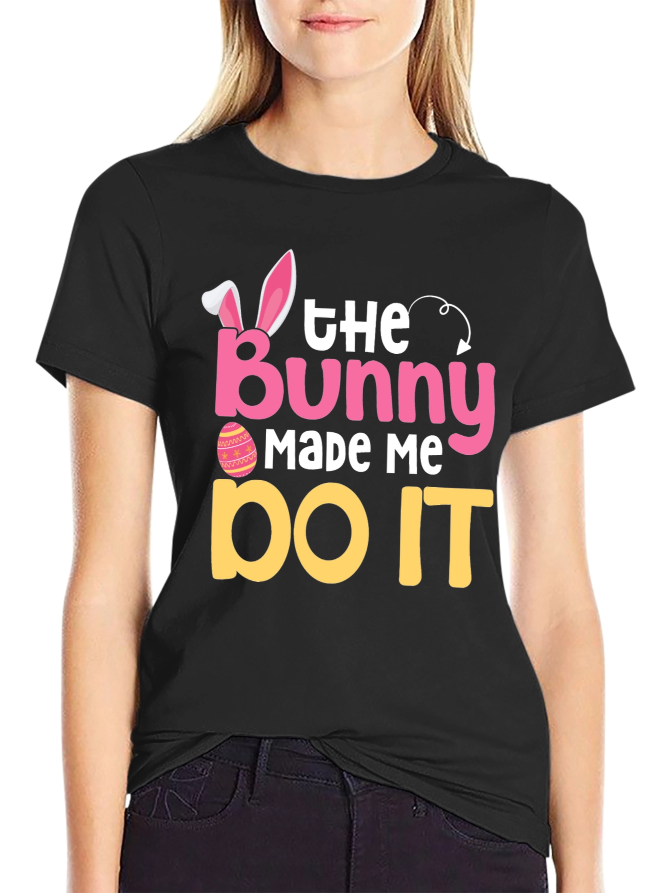 The Bunny Made Me Do It Easter T-Shirt