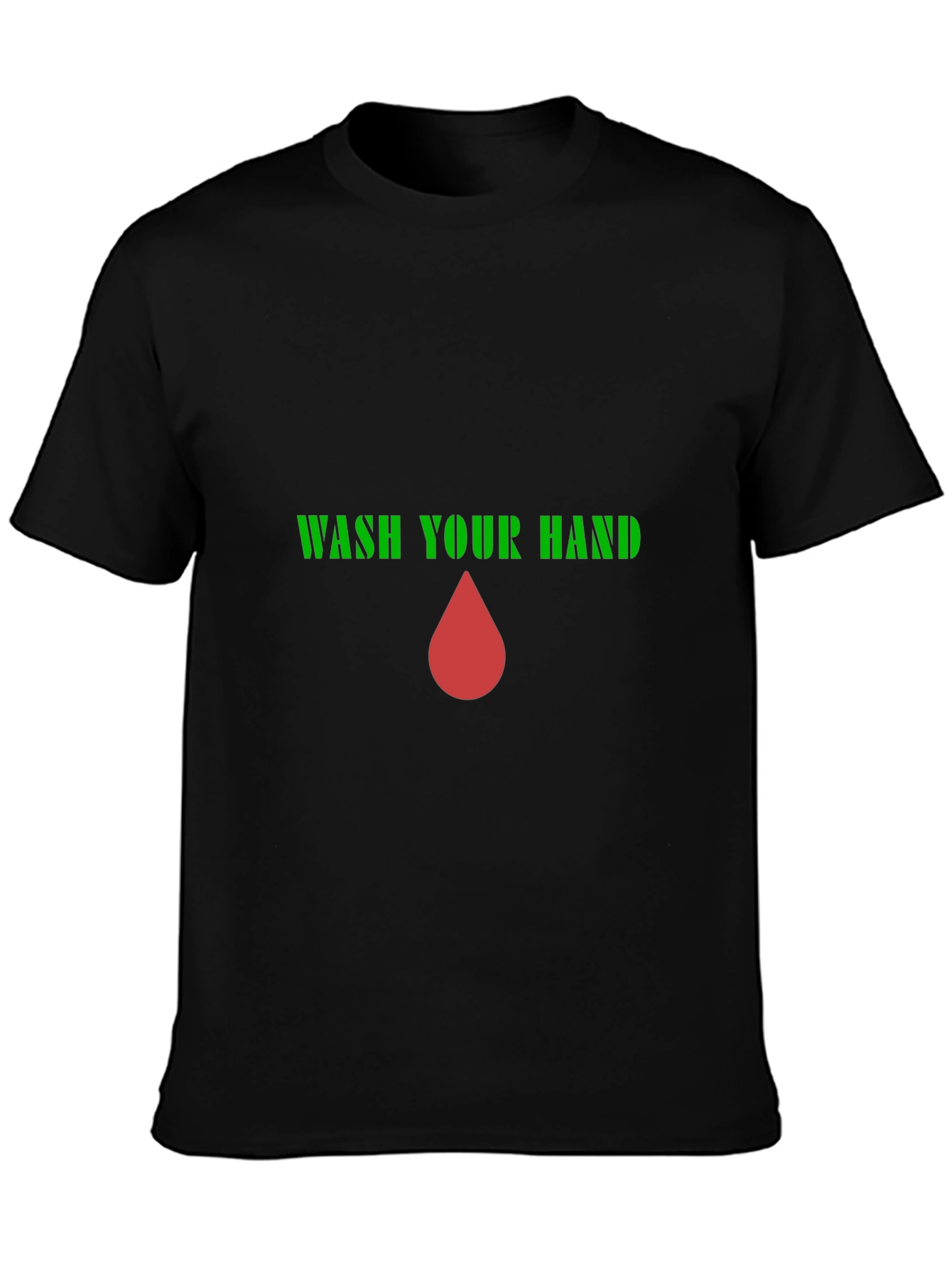 Wash Your Hands Black T-Shirt