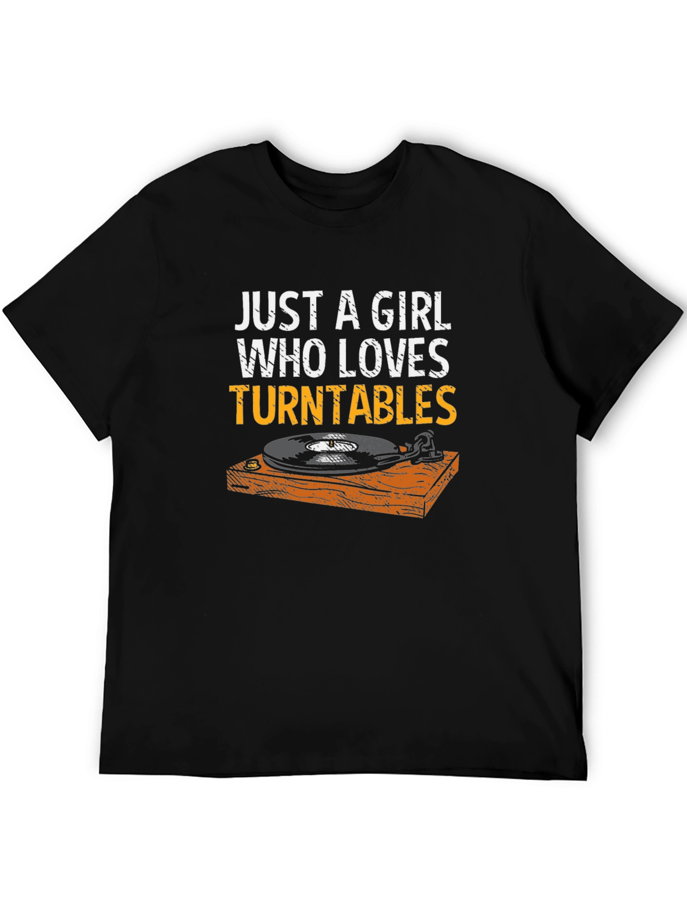 Just a Girl Who Loves Turntables T-Shirt