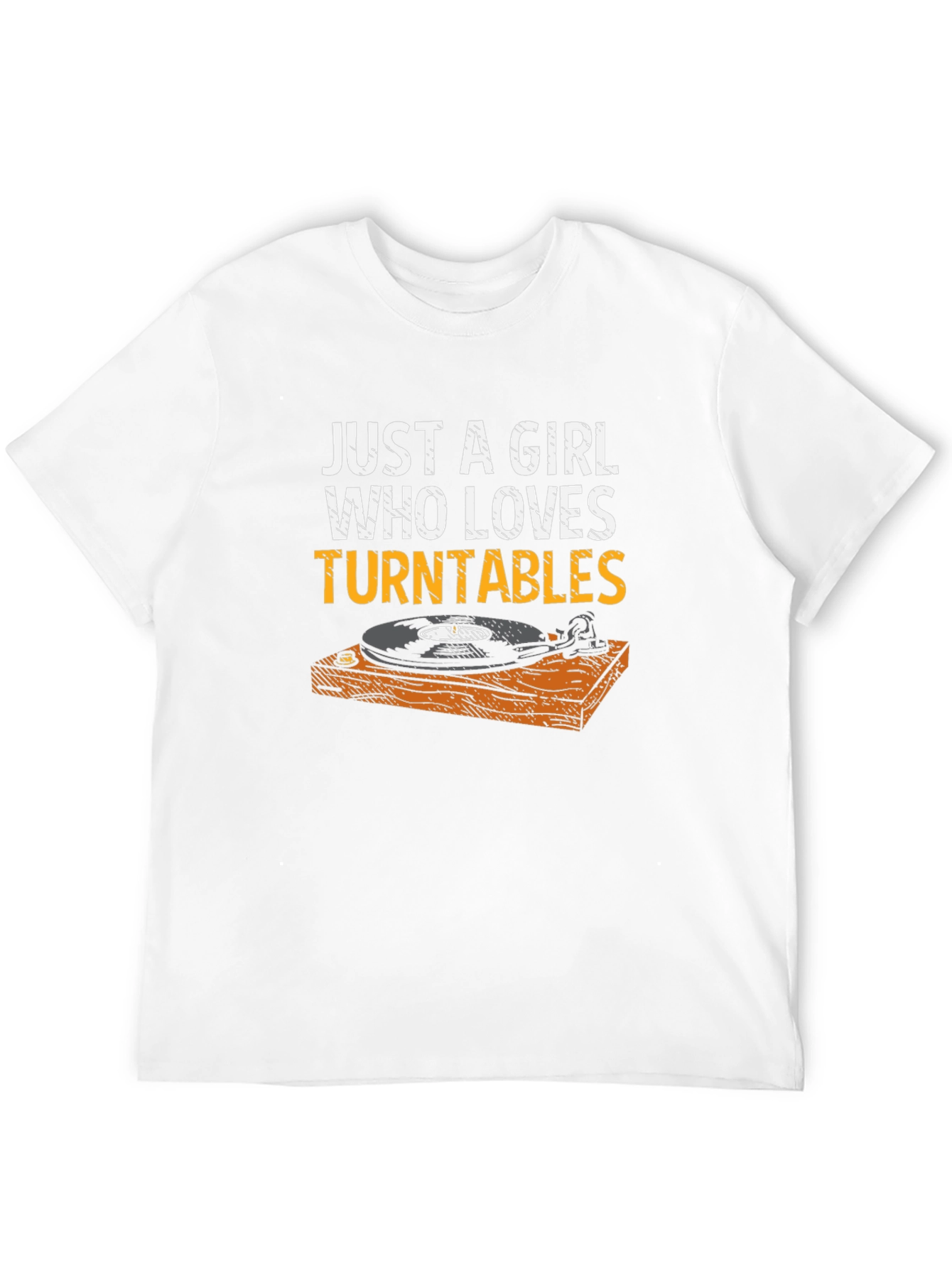 Just a Girl Who Loves Turntables T-Shirt