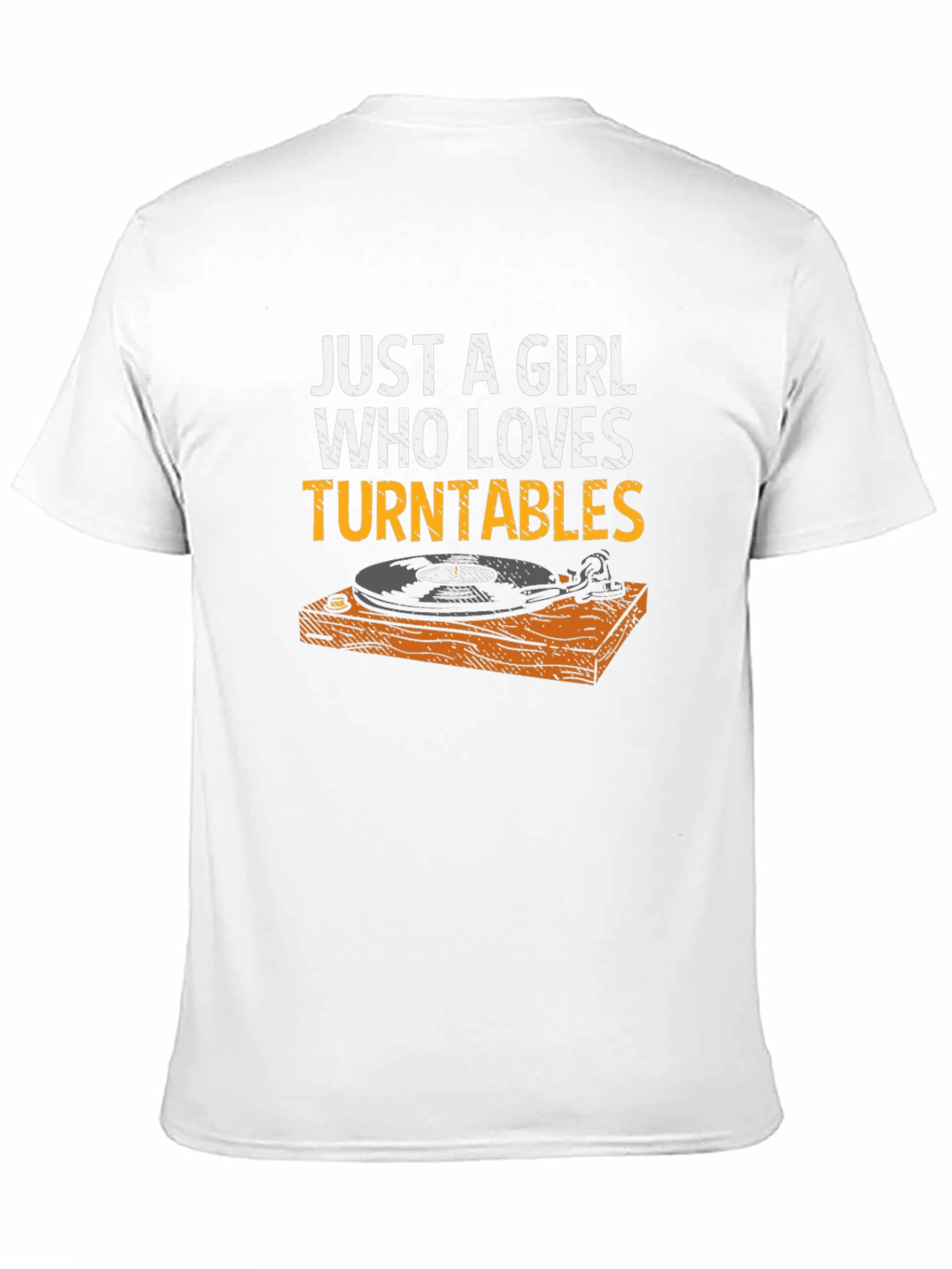 Just a Girl Who Loves Turntables T-Shirt
