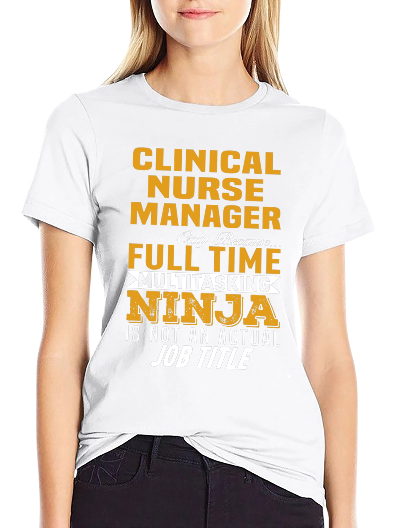 Clinical Nurse Manager T-Shirt - Multitasking Ninja