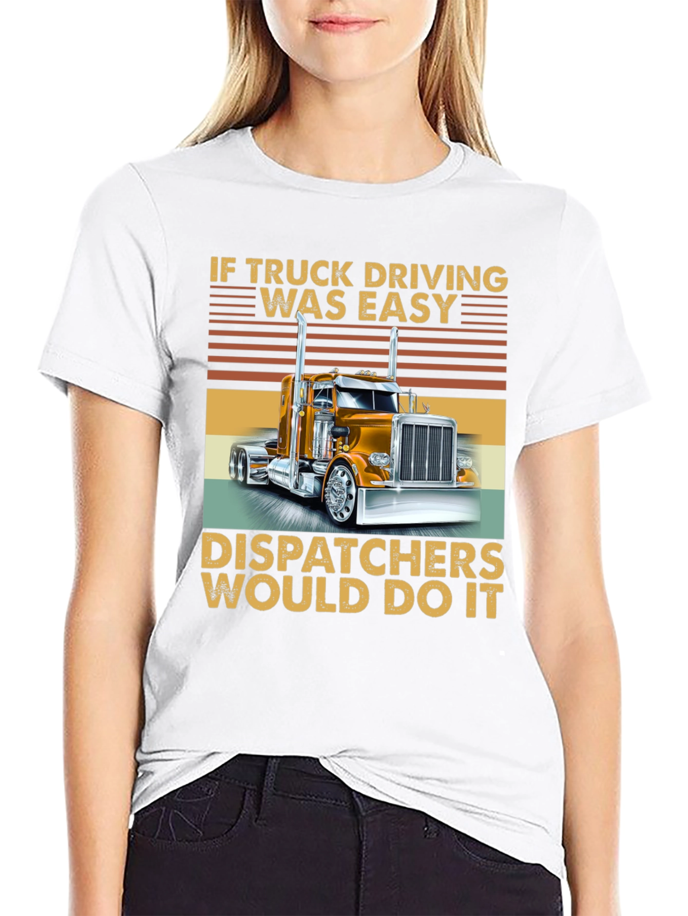 Trucker T-Shirt - If Truck Driving Was Easy